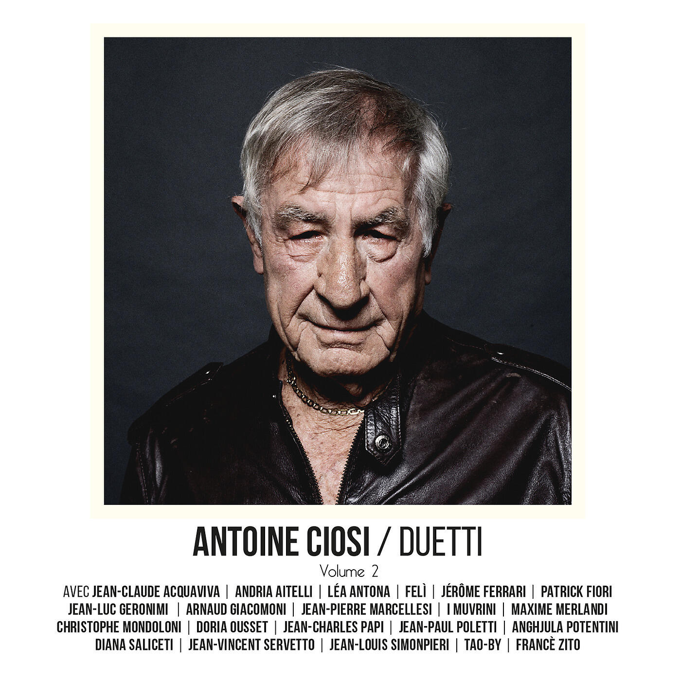 ANTOINE CIOSI - LE DERNIER DES BANDITS