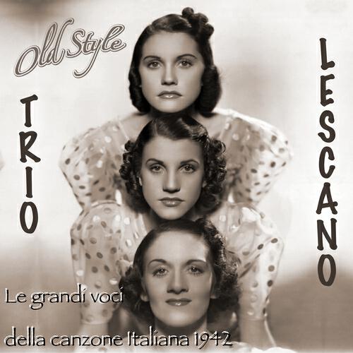 Trio Lescano - Arriva Tazio