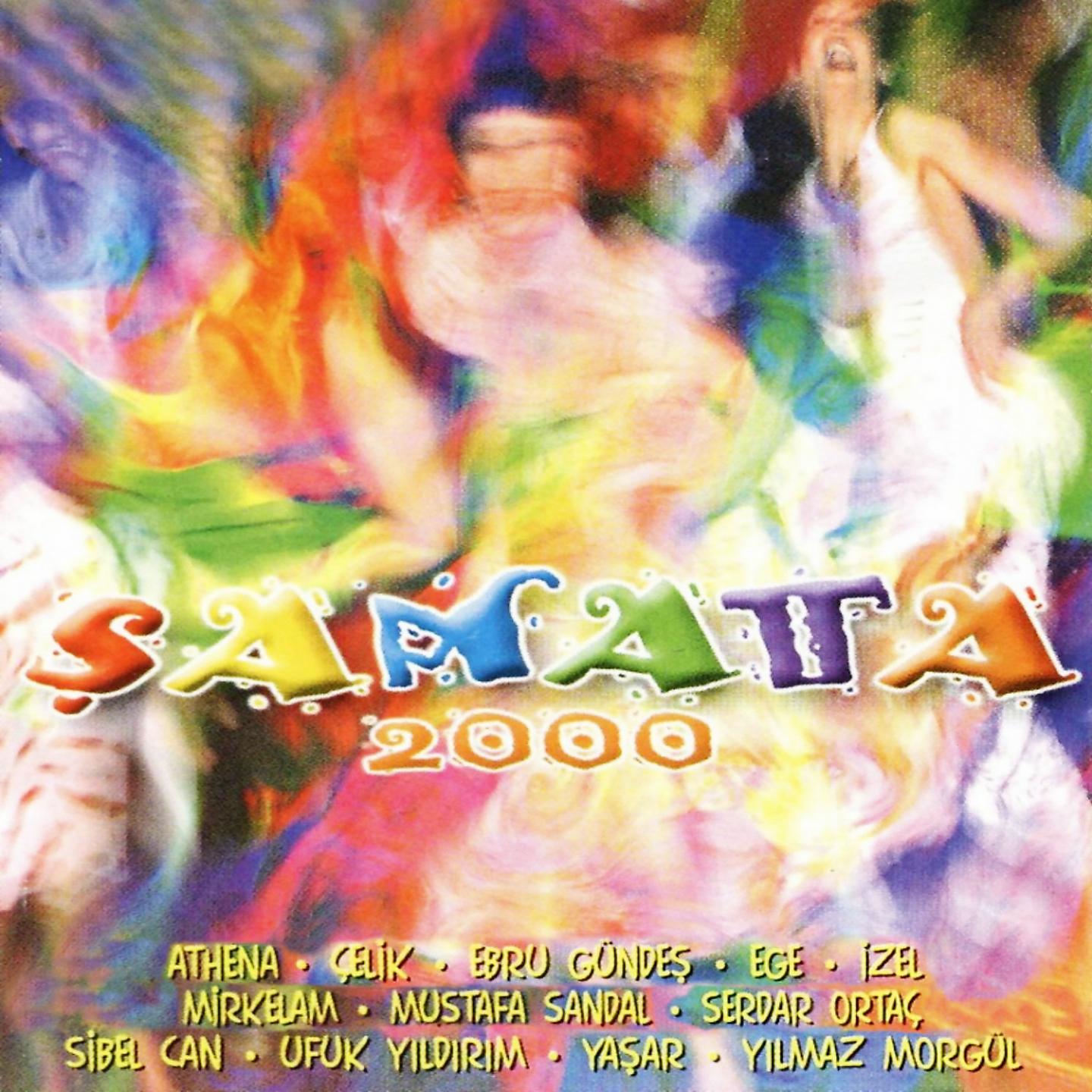 Постер альбома Şamata 2000