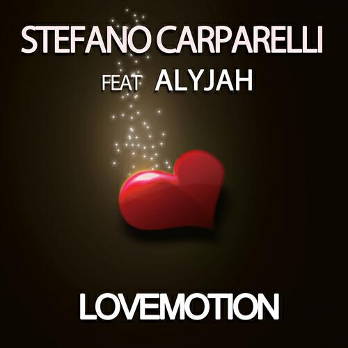 Stefano Carparelli - Lovemotion (Steve Noah, Lleonas & Leonardo Nioi Remix)