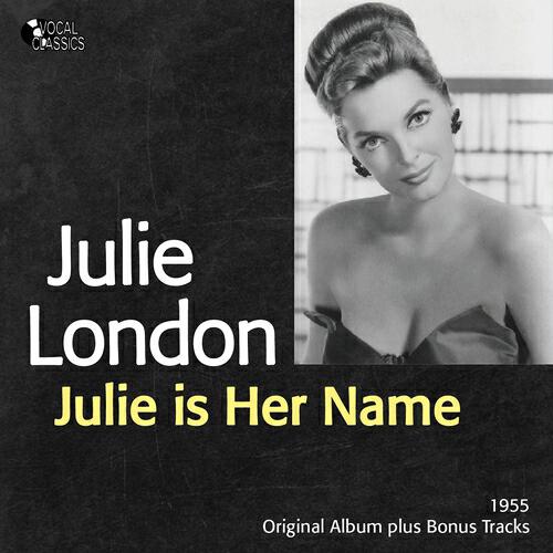 Name is julia. Julie London. Джули превью. Джули Лондон плейбой. By the way my name is Julie.