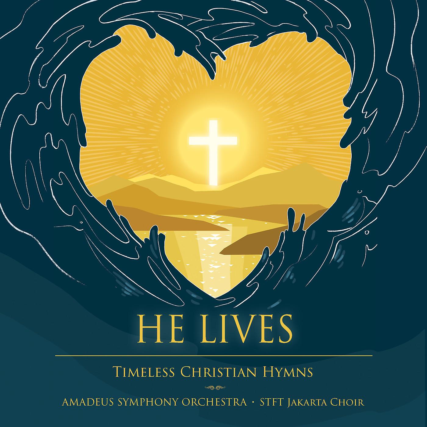 Постер альбома He Lives Timeless Christian Hymns