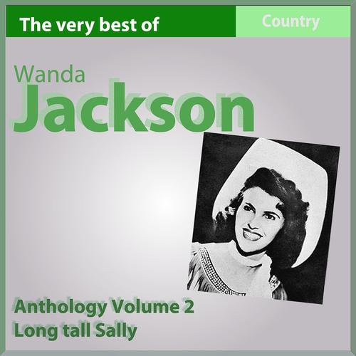 Постер альбома The Very Best of Wanda Jackson: Long Tall Sally (Anthology, Vol. 2)