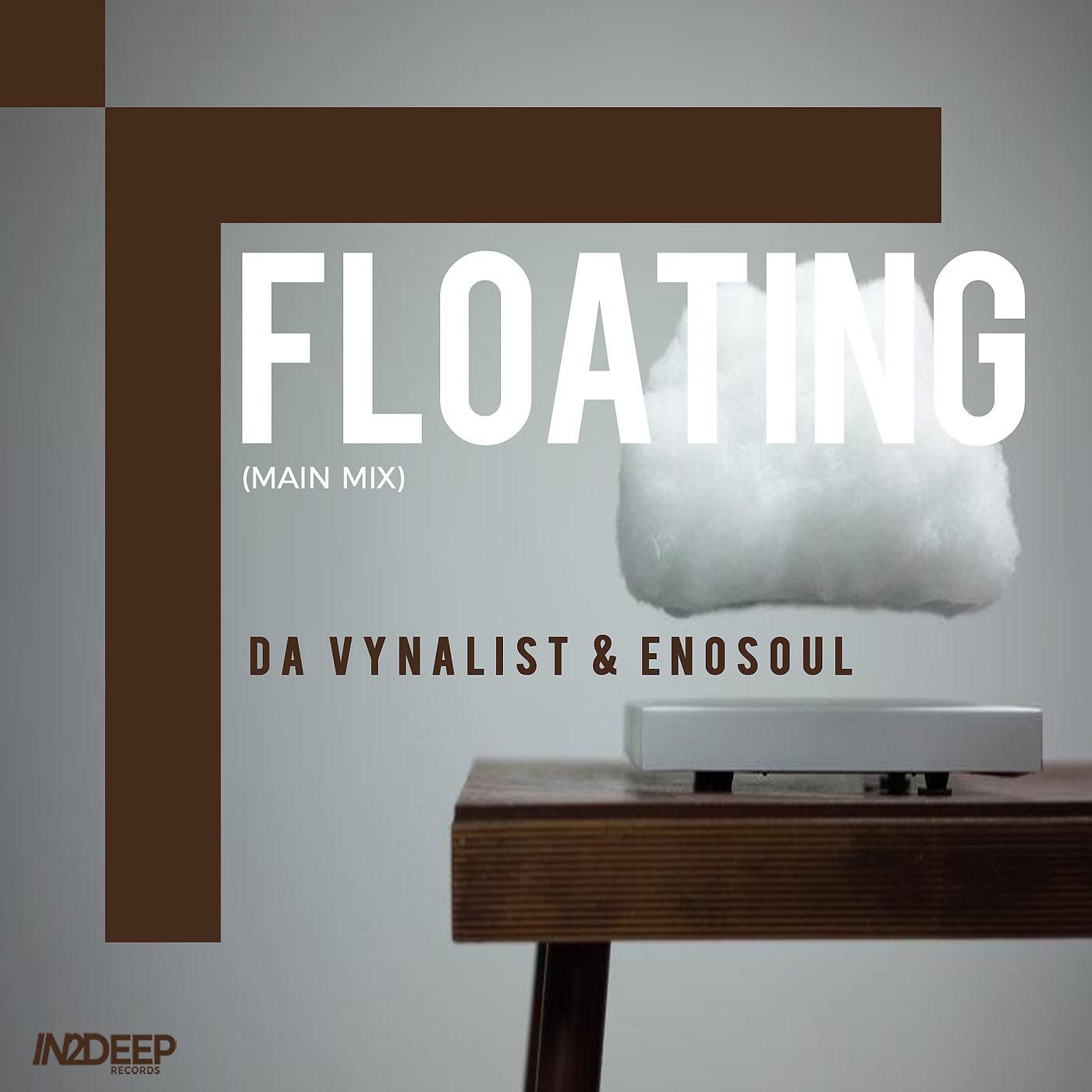 Постер альбома Floating (Main Mix)