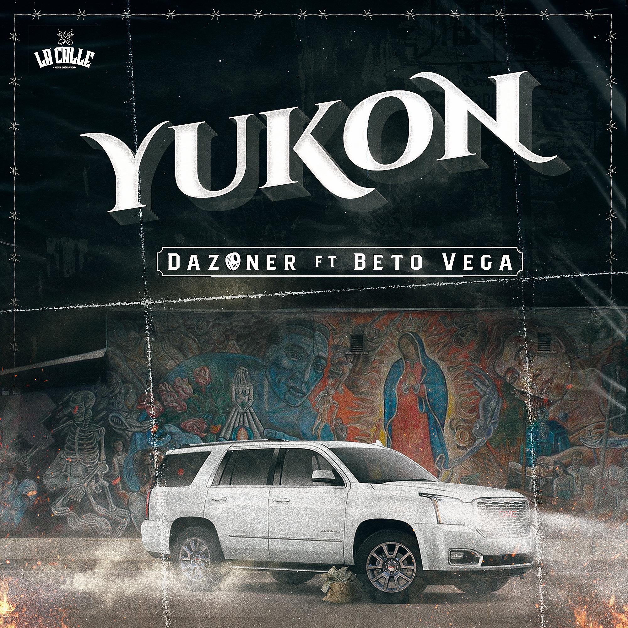 Постер альбома Yukon (feat. Beto Vega)