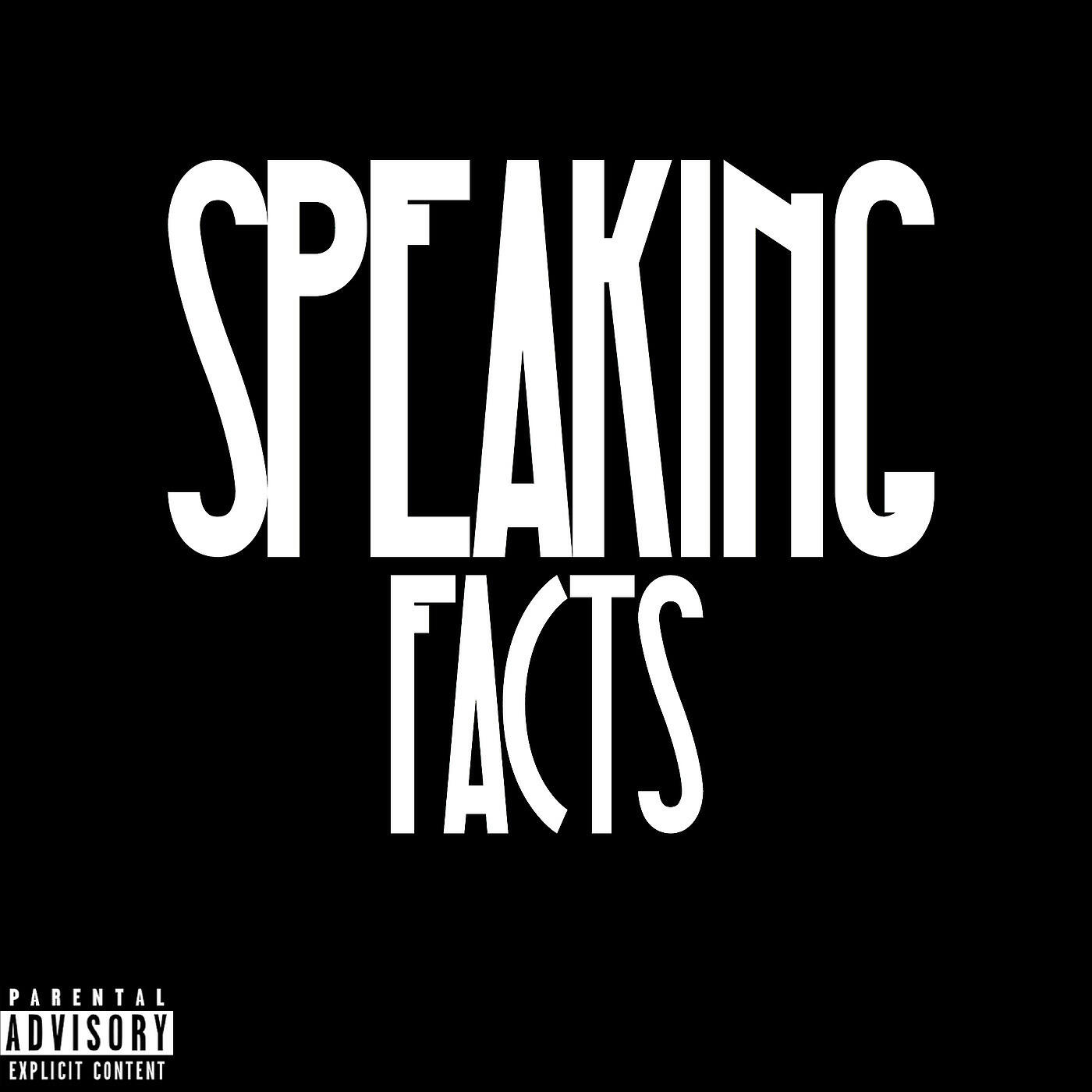 Tizzle Da Great - Speaking Facts