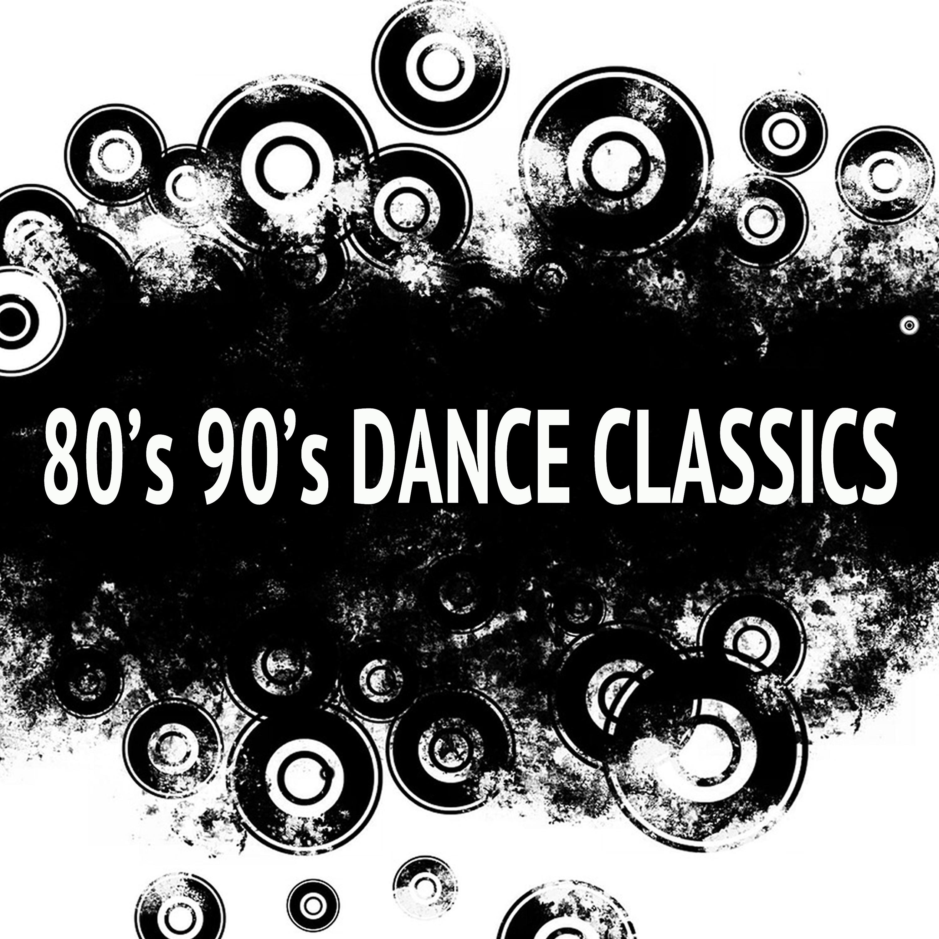 Постер альбома 80's 90's Dance Classics: Best Dance Songs Ever & Eurodance Music Greatest Hits 1980's 1990's