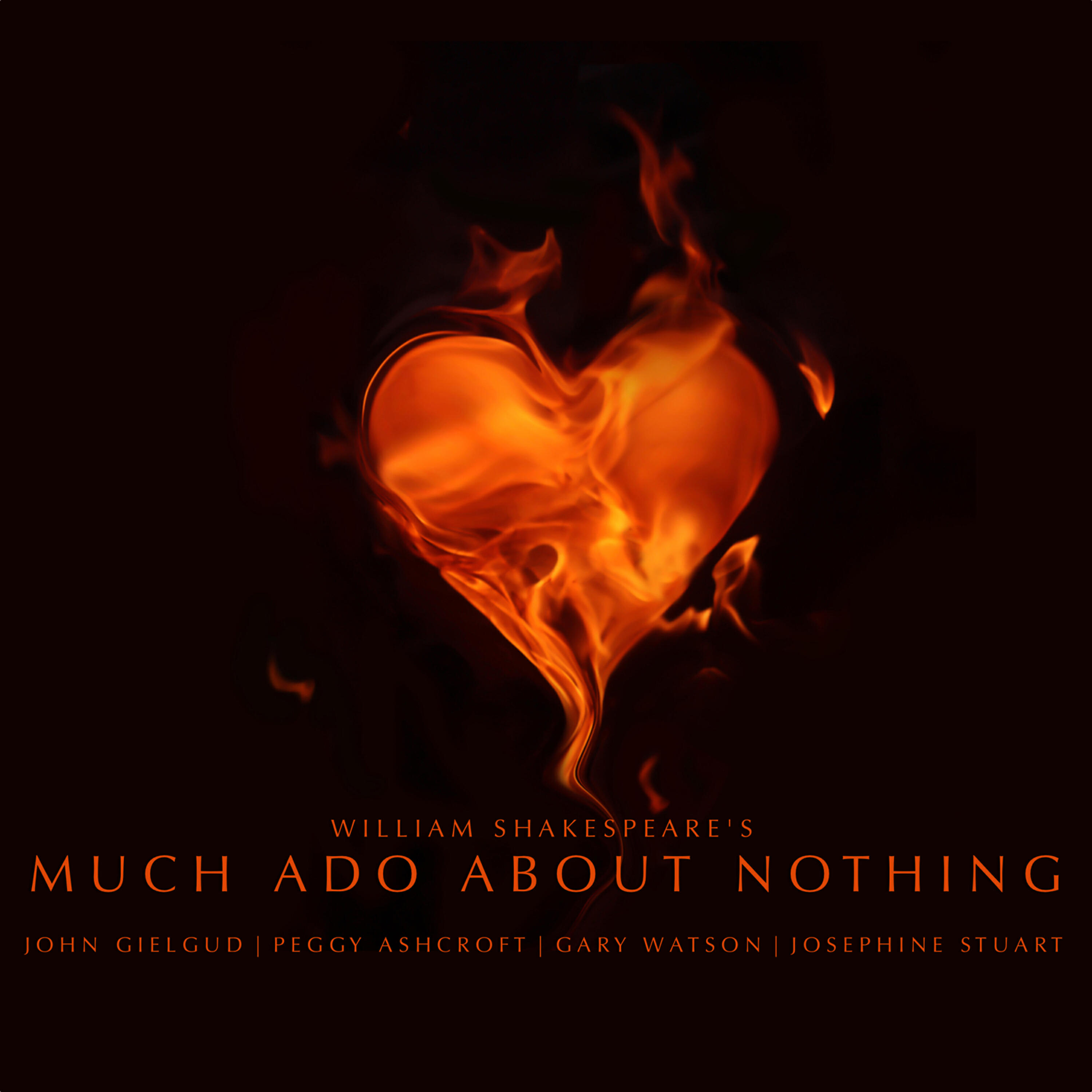 Josephine Stuart - Much Ado About Nothing: Act I