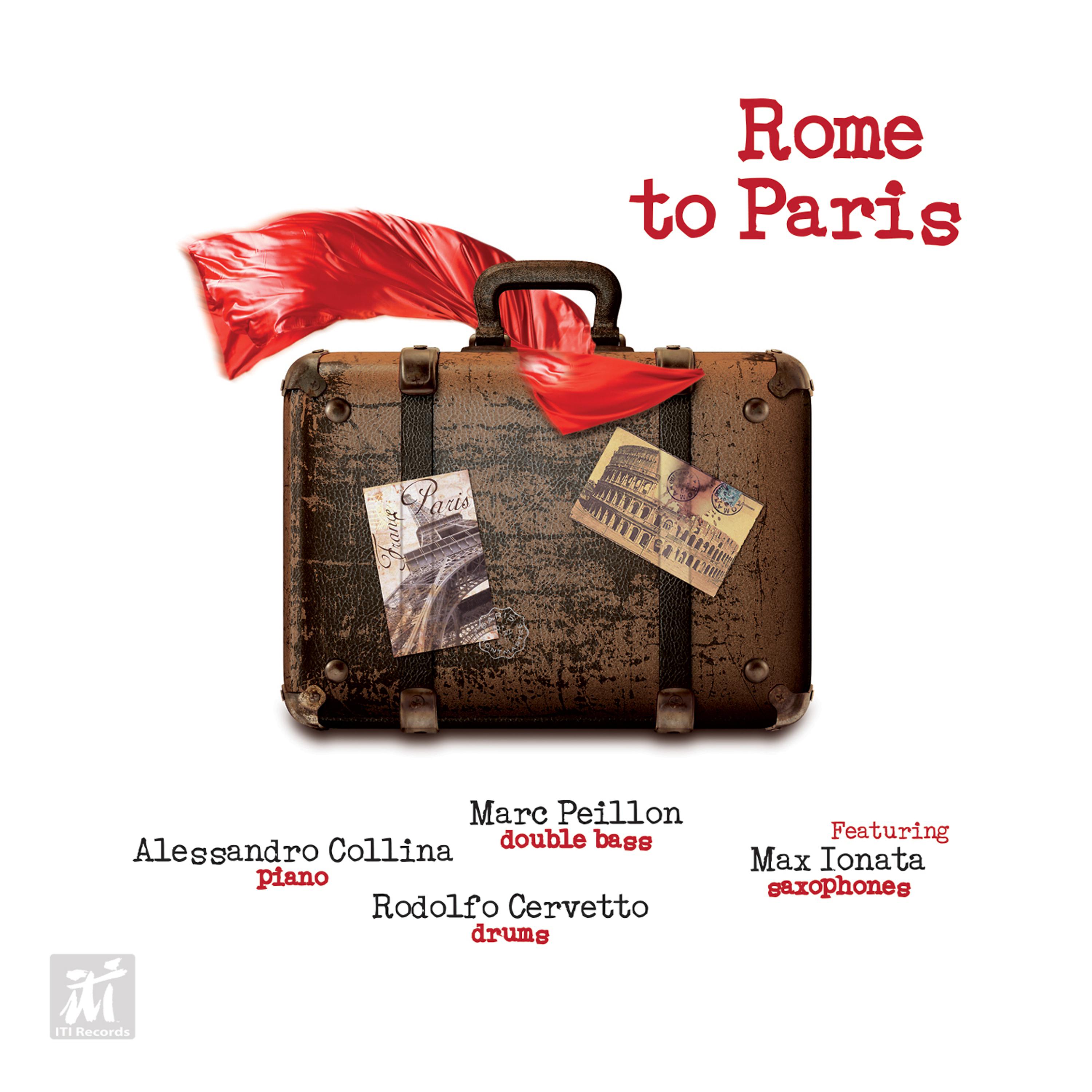 Постер альбома Rome to Paris