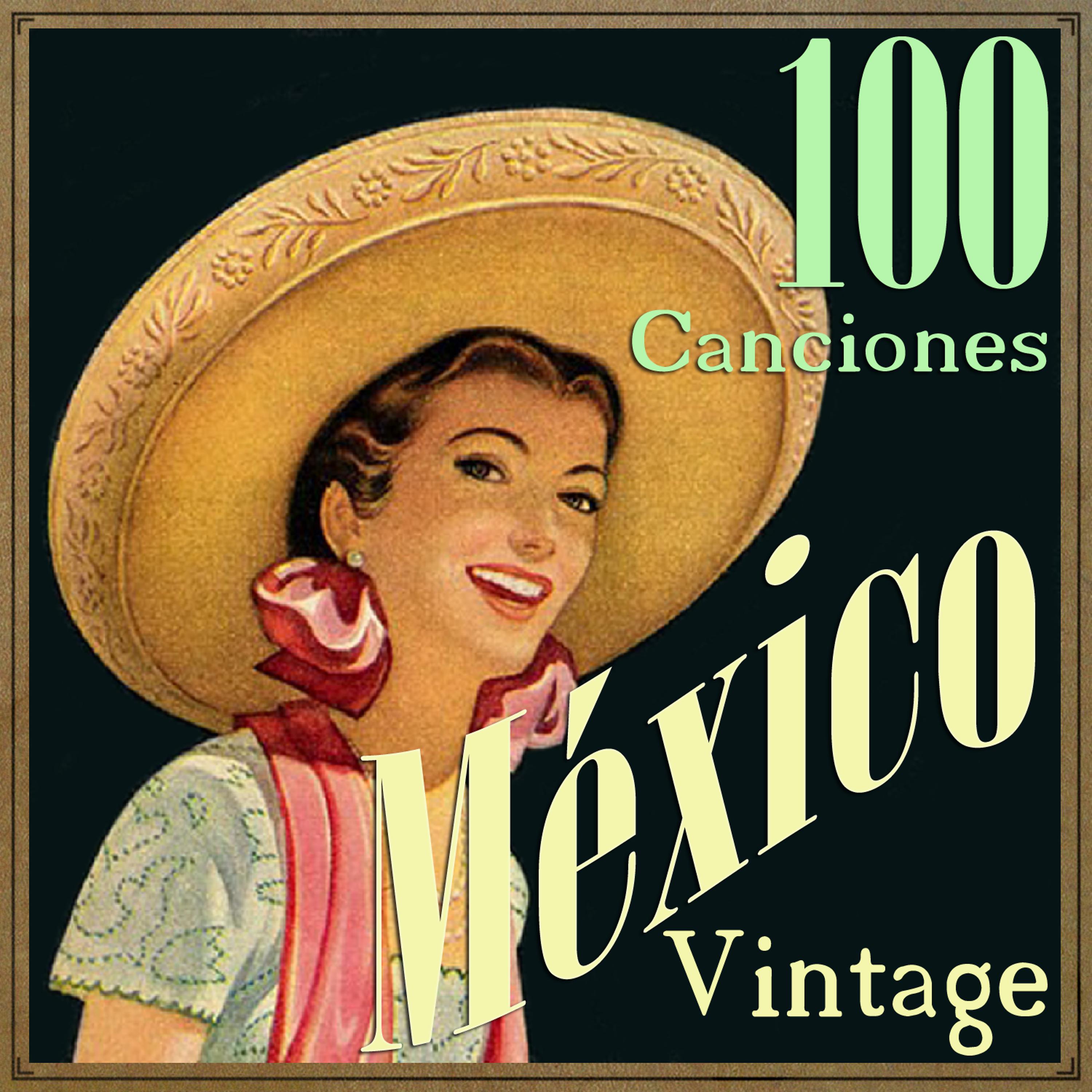 Постер альбома México 100 Canciones Vintage