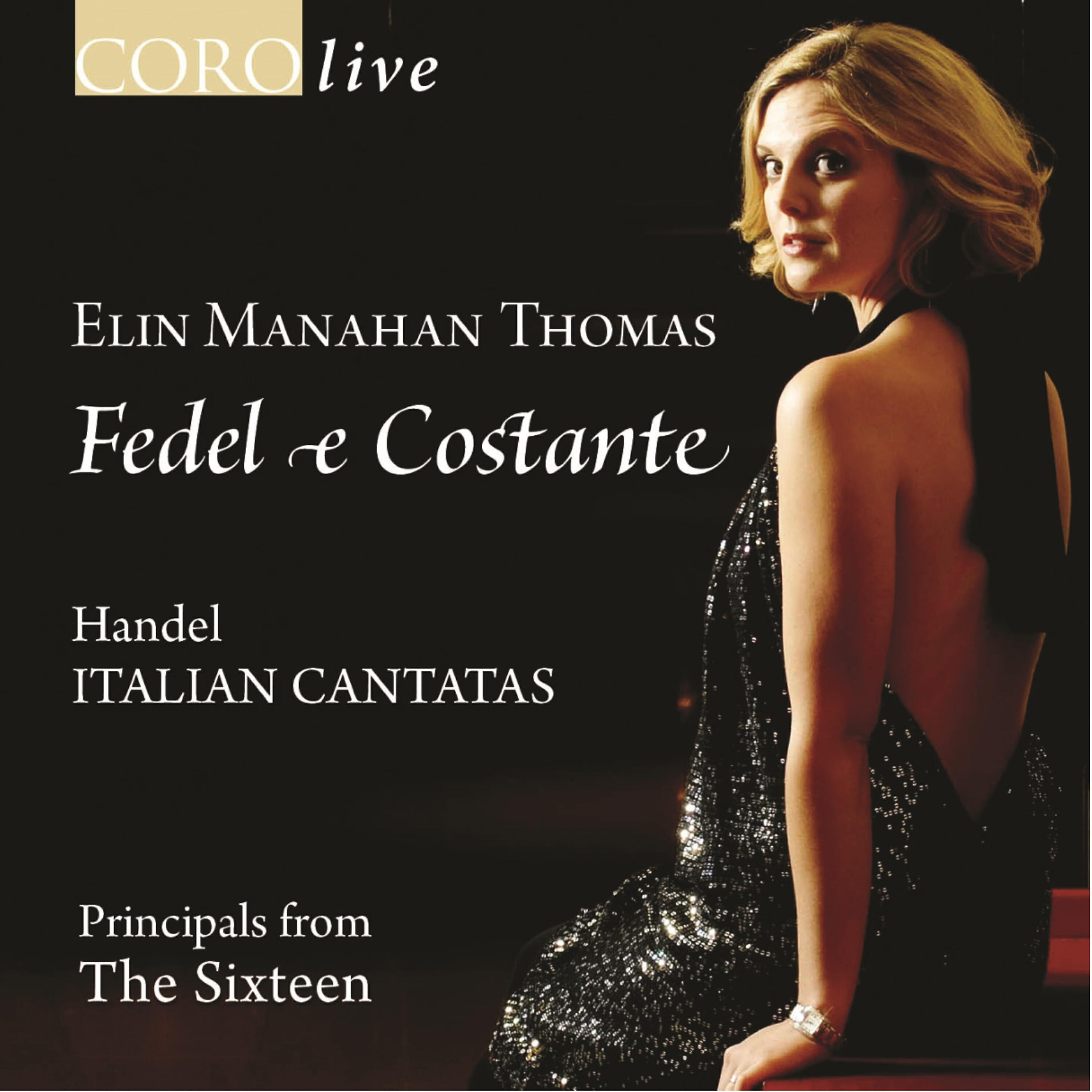 Elin Manahan Thomas - Nel dolce dell' obblio, HWV 134