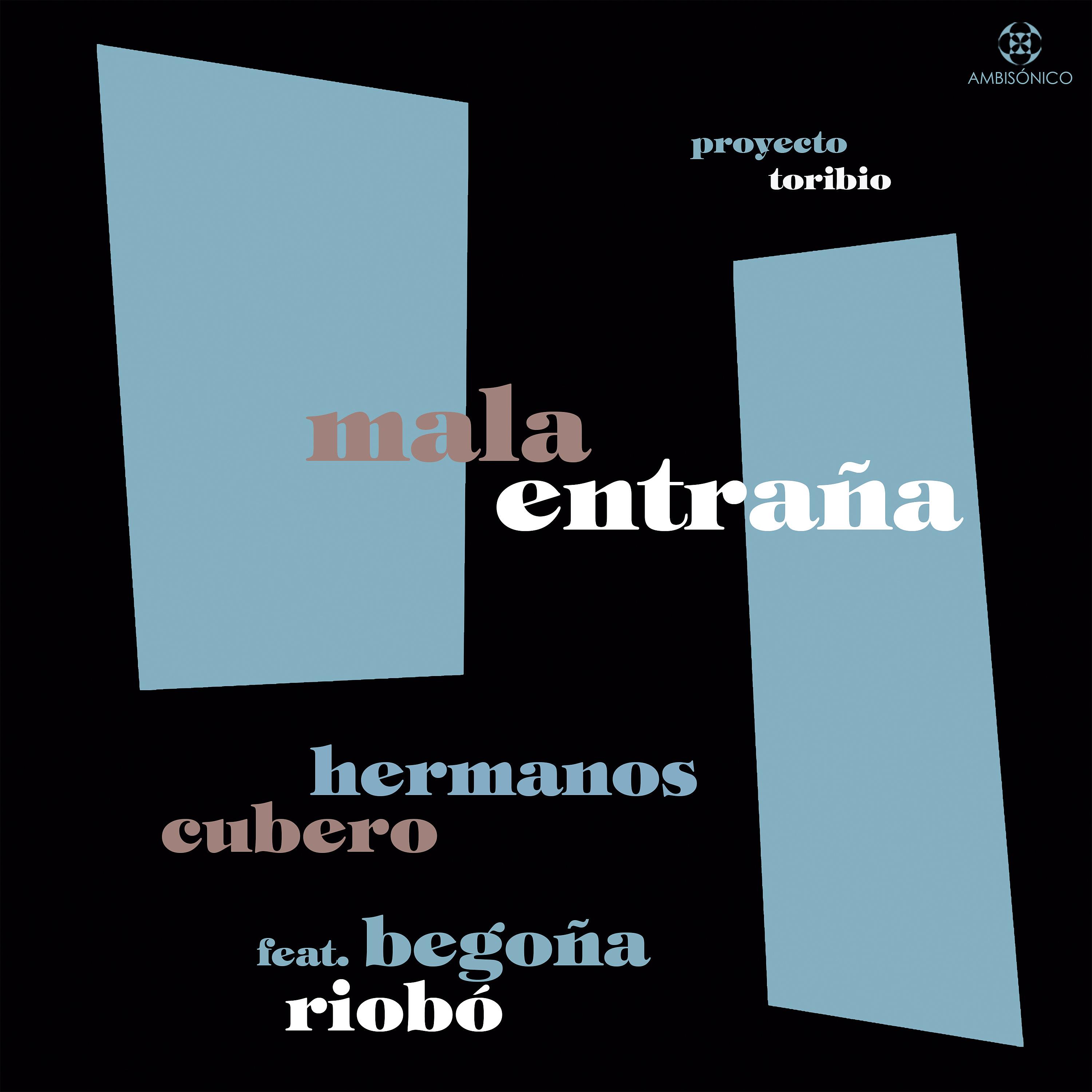 Постер альбома Mala Entraña