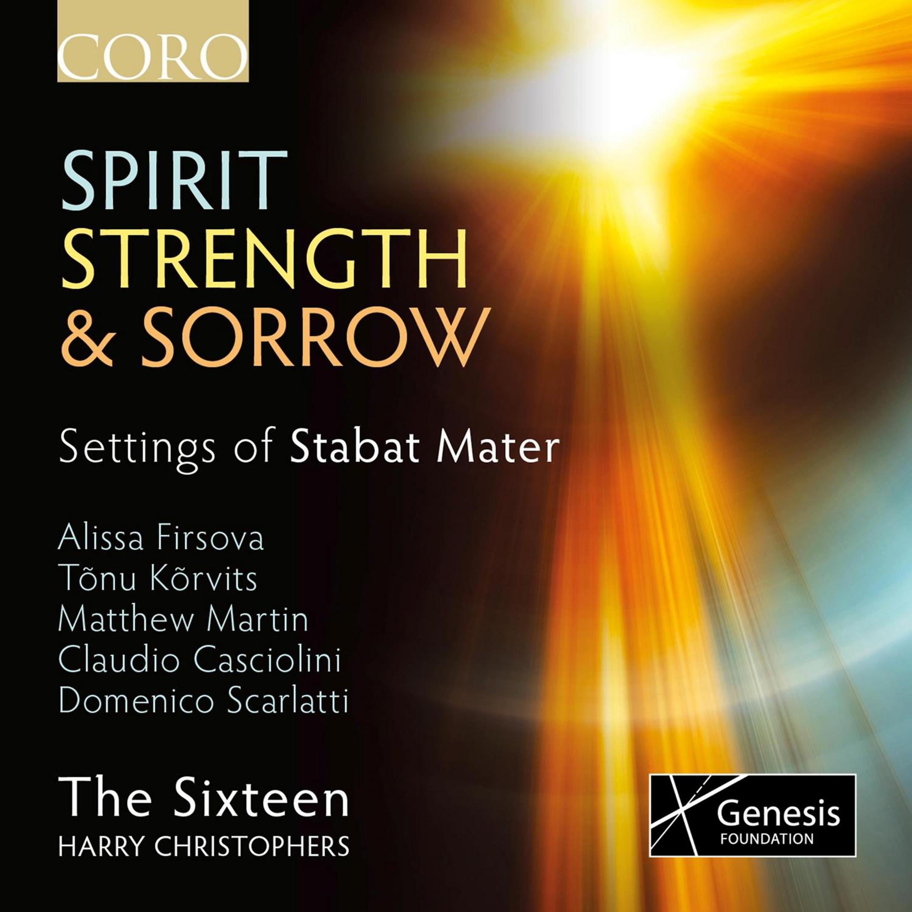 Постер альбома Spirit, Strength & Sorrow
