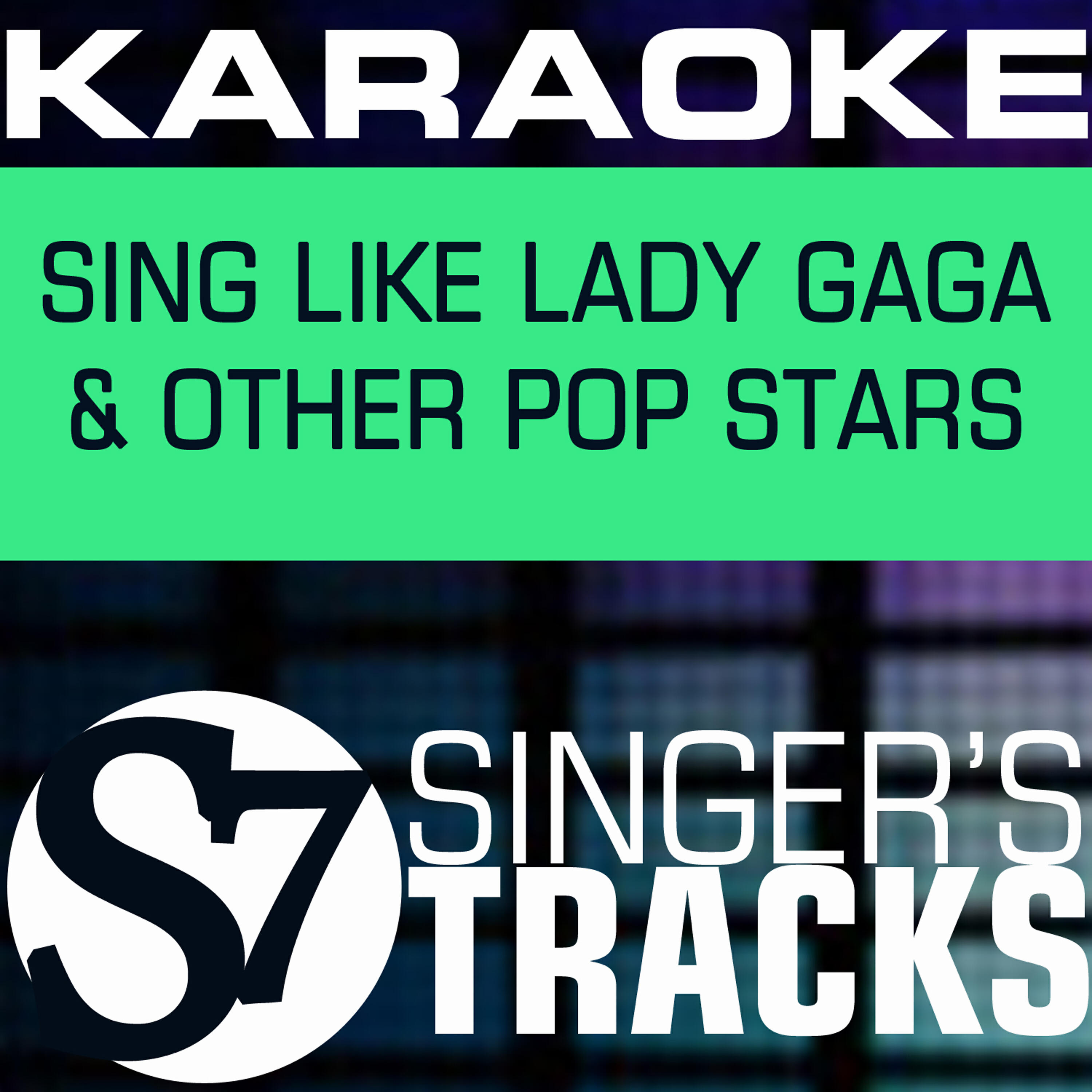 Seven Band - Hair (Karaoke Instrumental Track) [In the Style of Lady Gaga]