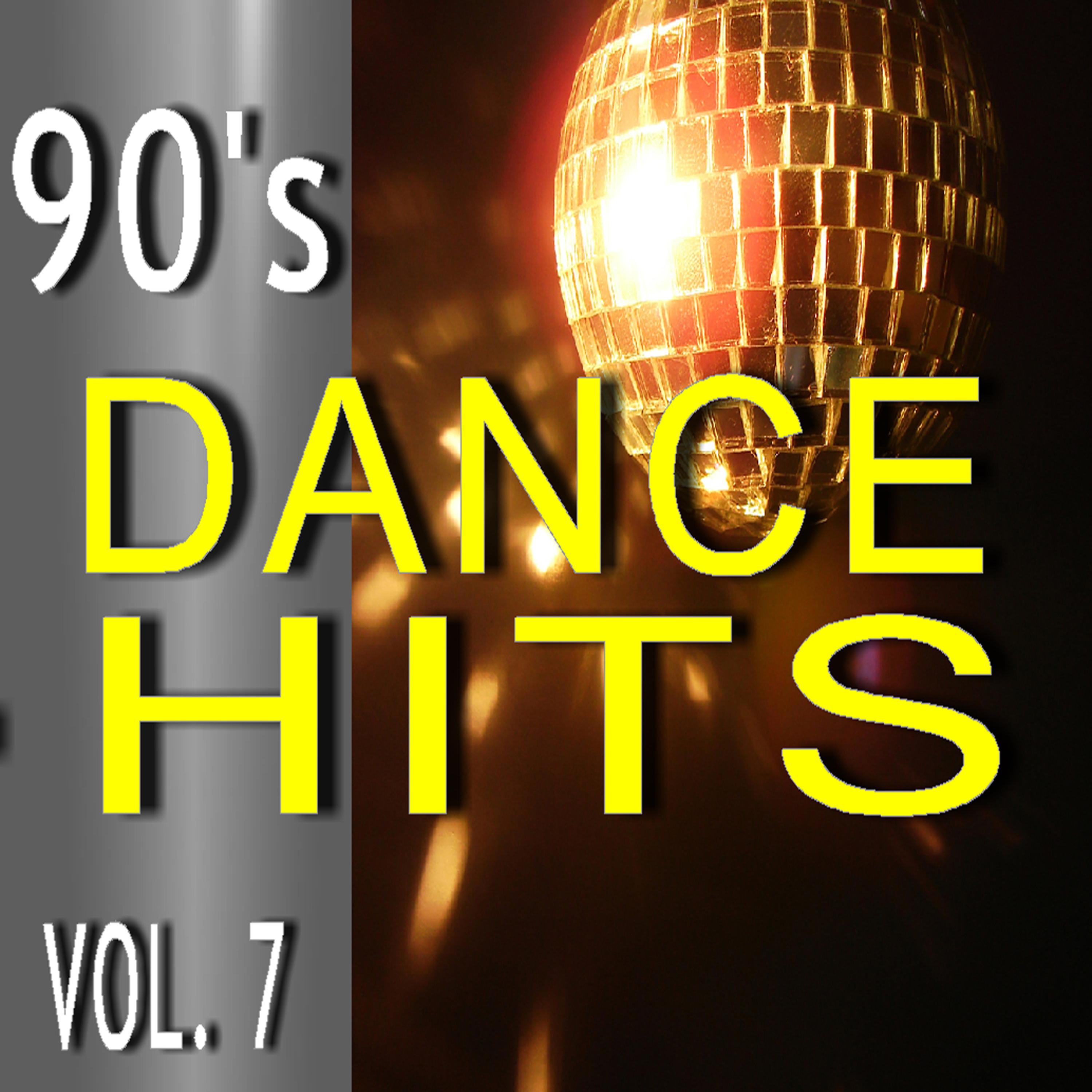 Постер альбома 90's Dance Hits, Vol. 7 (Instrumental)