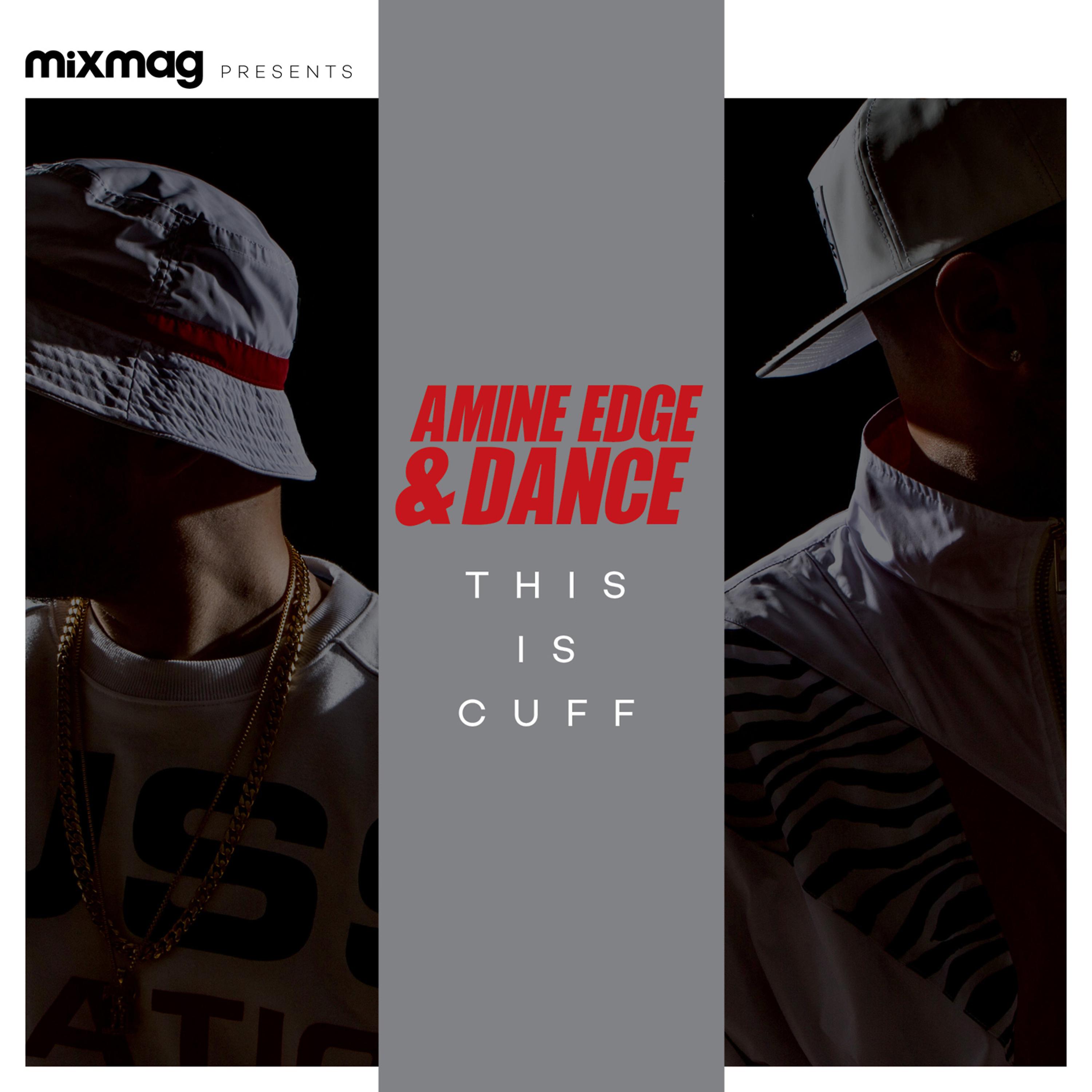 Постер альбома Mixmag Presents Amine Edge & Dance