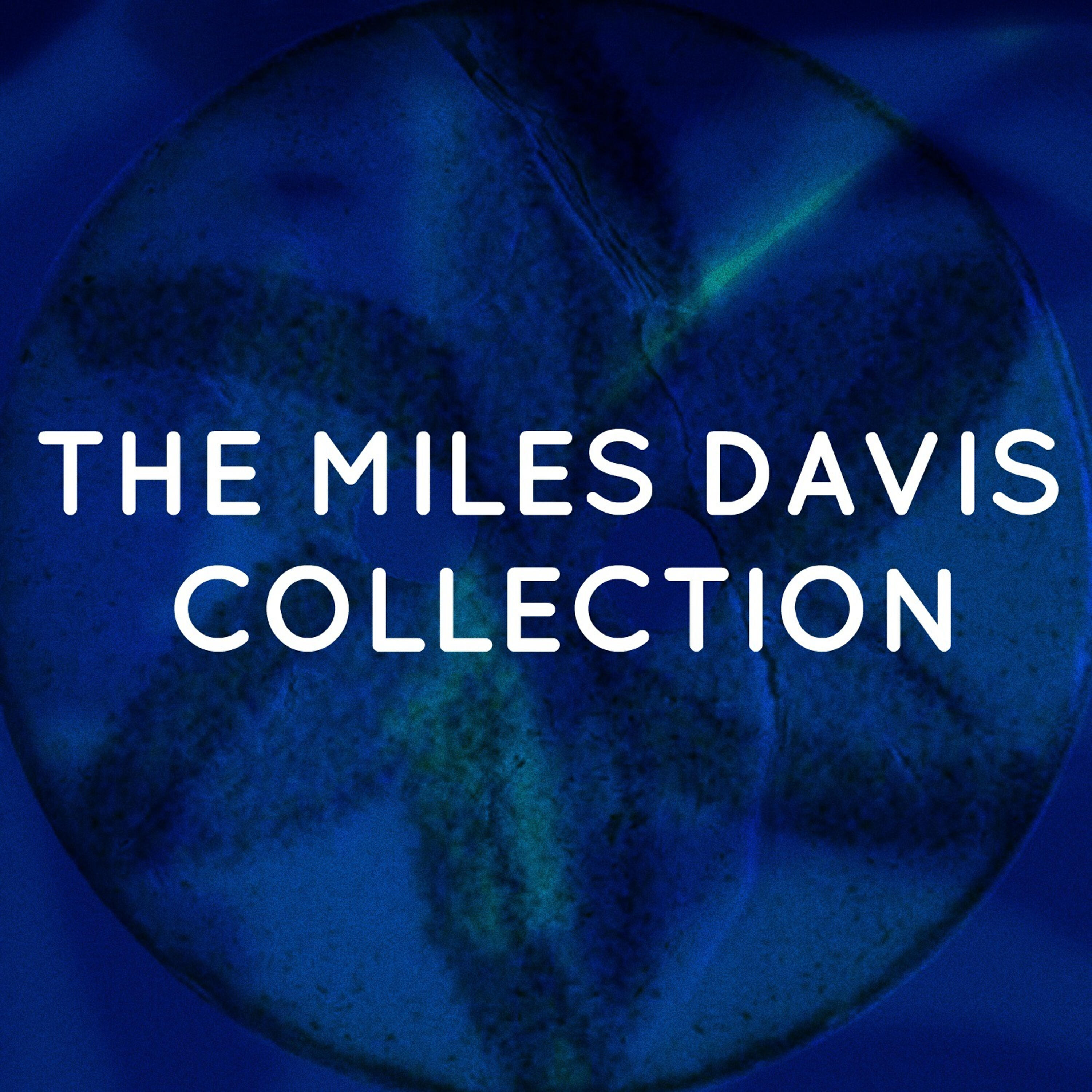 Miles Davis - Will O' The Wisp