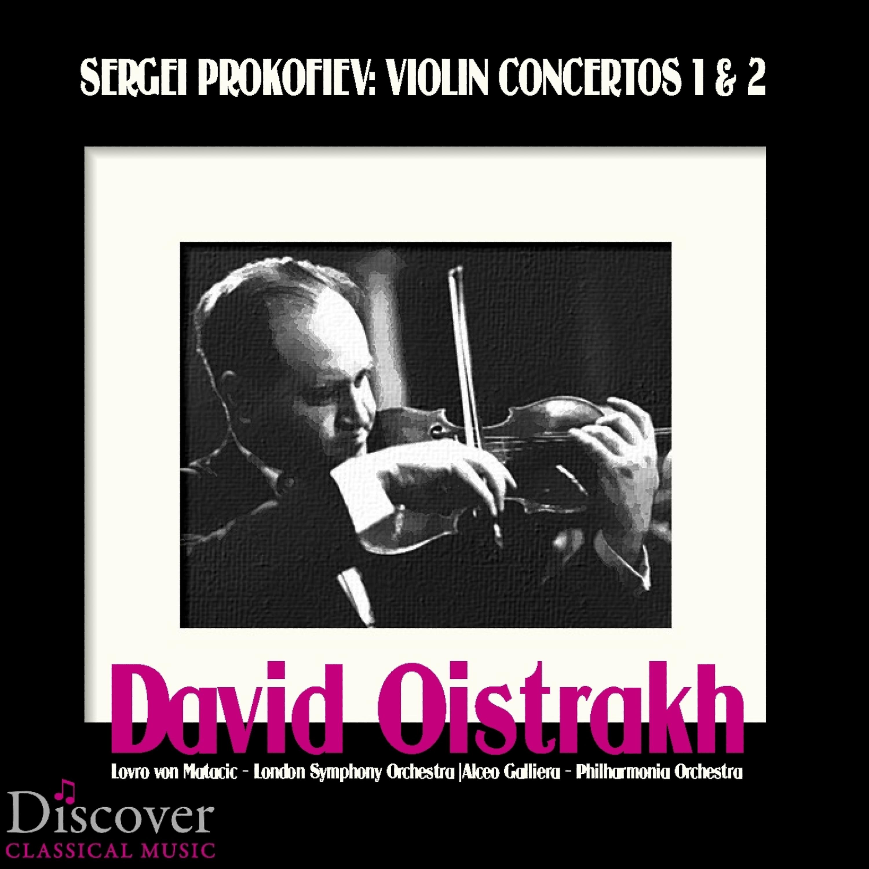 Постер альбома Prokofiev: Violin Concerto No. 1 & No. 2