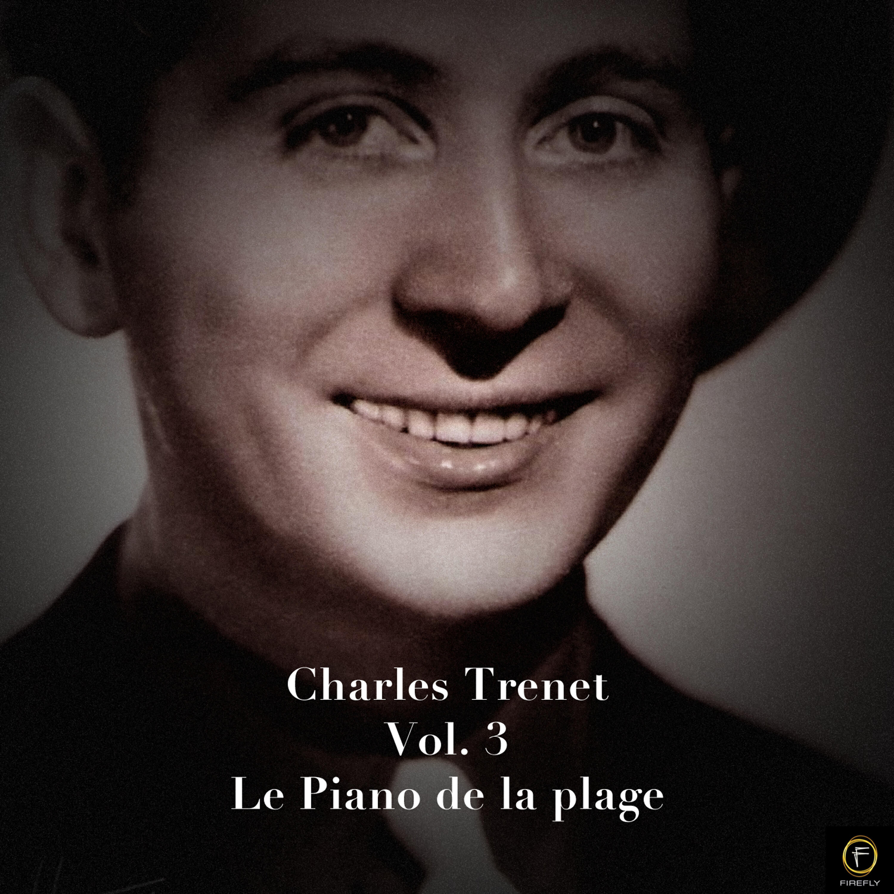 Charles Trenet - L'âme des poètes