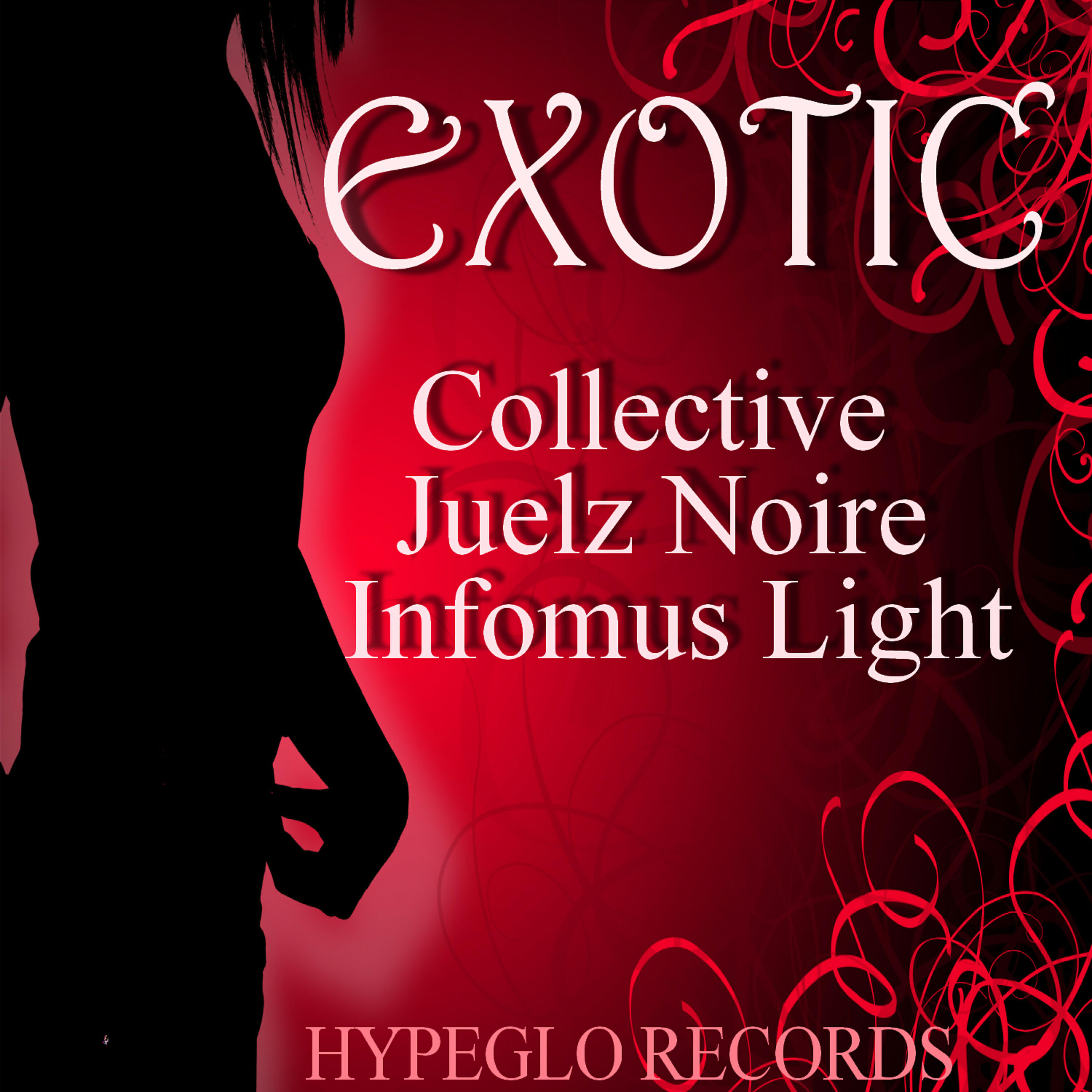 Постер к треку Juelz Noire Infomus Light, The Collective - Exotic (feat. Juelz Noire Infomus Light)