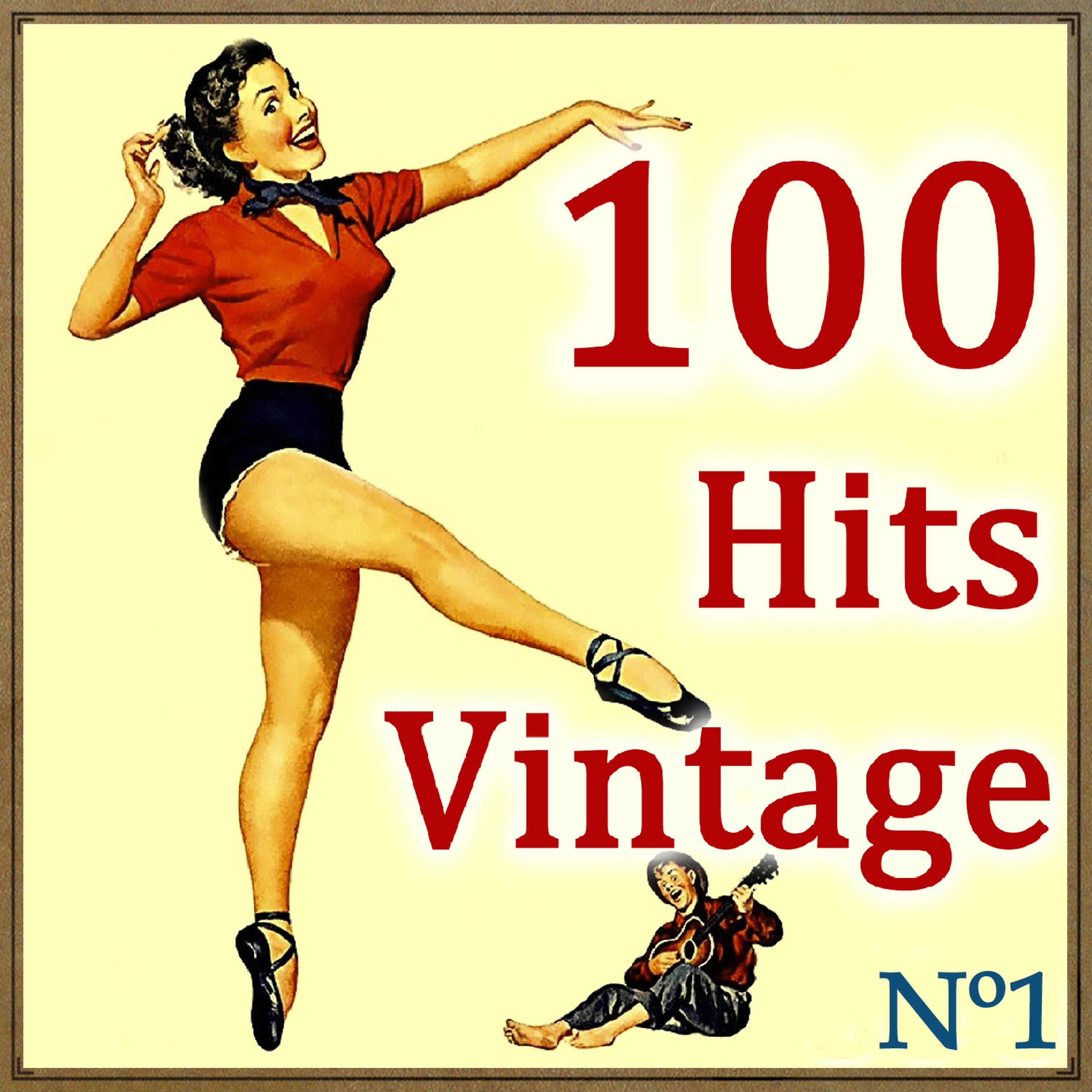 Постер альбома 100 Hits Vintage Nº1