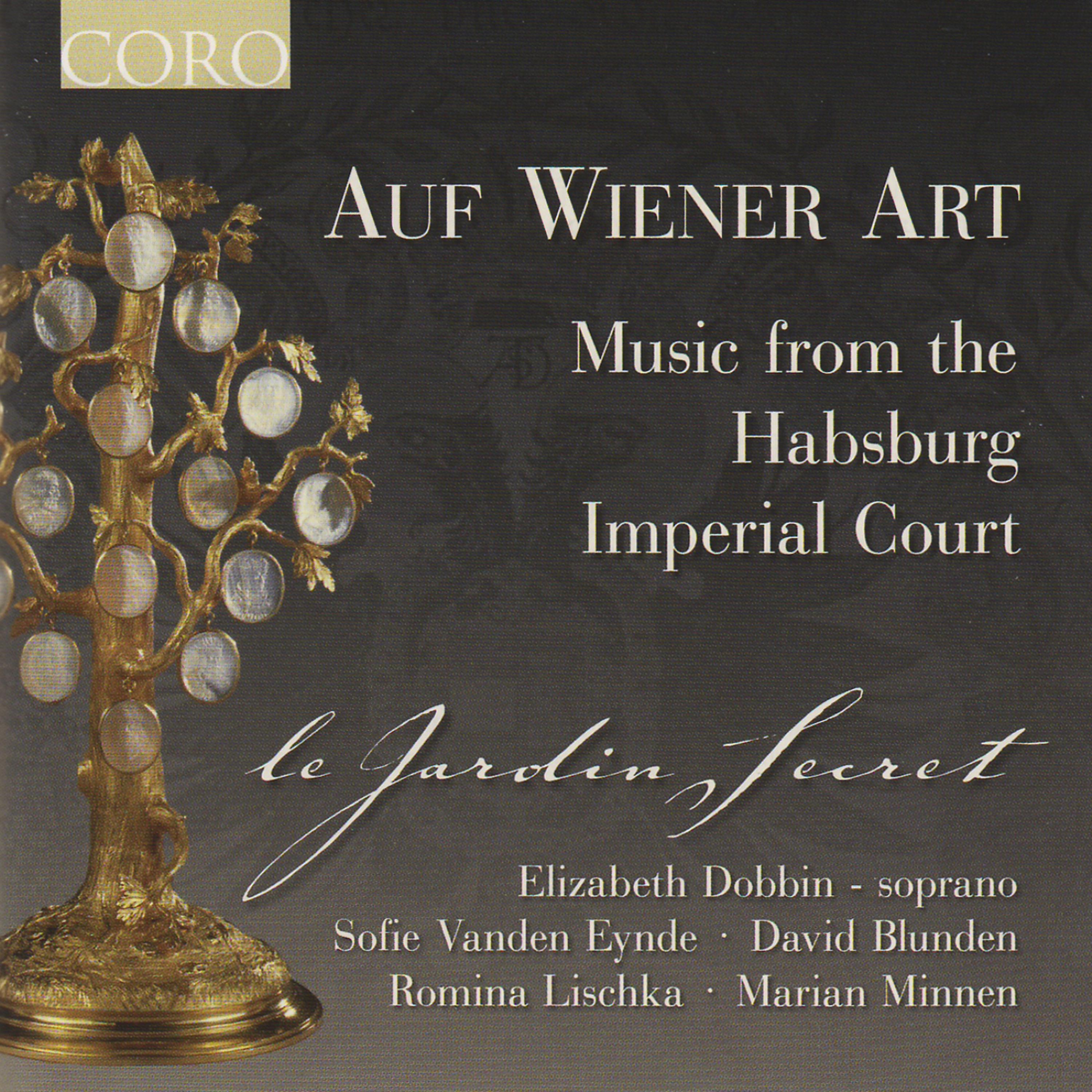 Постер альбома Auf Wiener Art - Music from the Habsburg Imperial Court