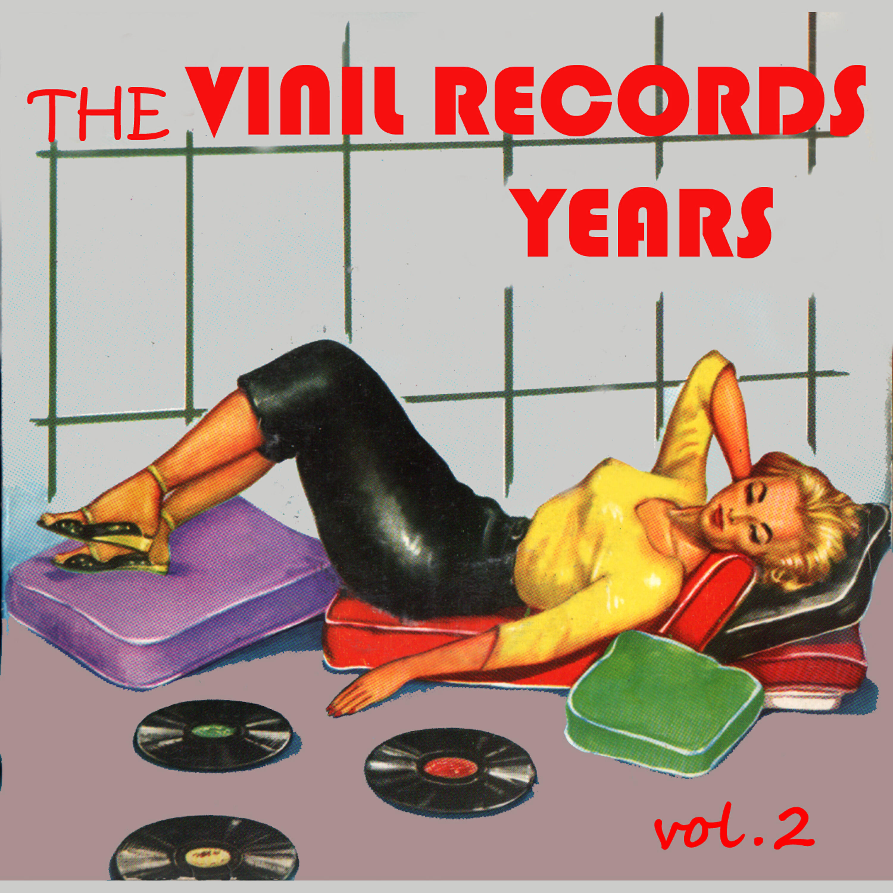 Альбом The Vinil Records Years Vol. 2 исполнителя Various Artists