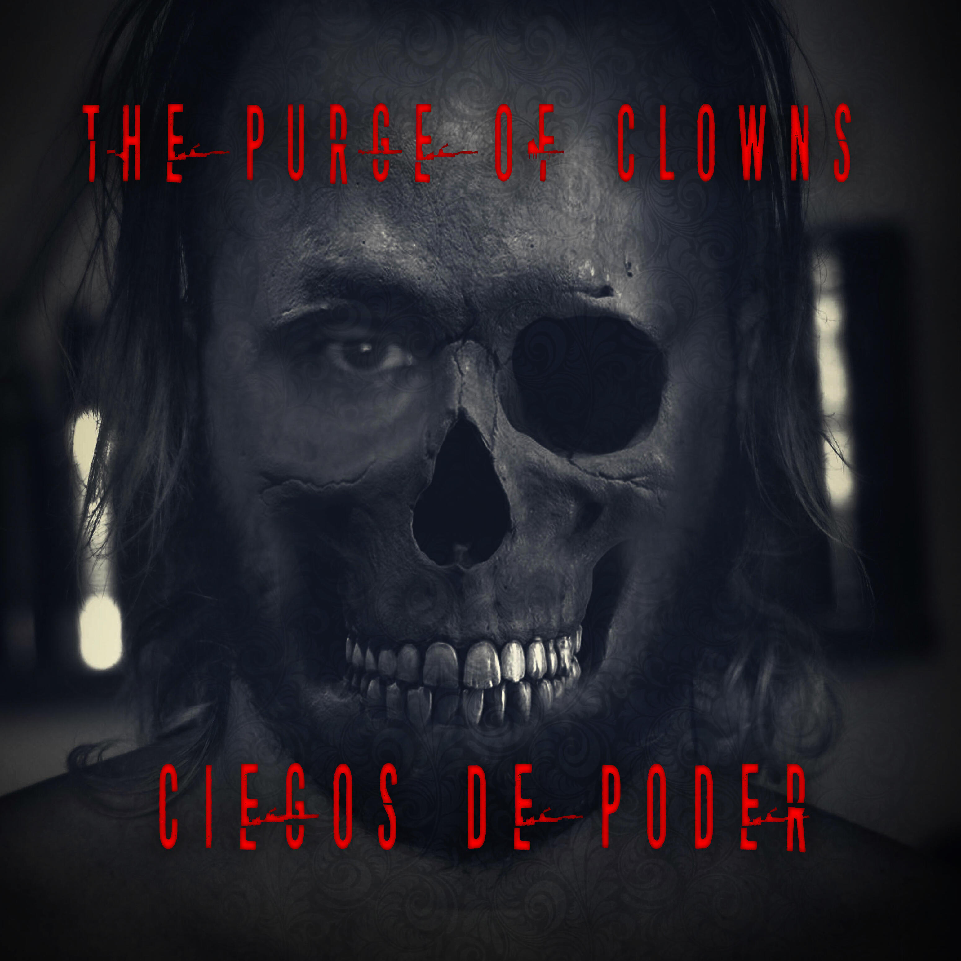 The Purge Of Clowns - Ciegos De Poder