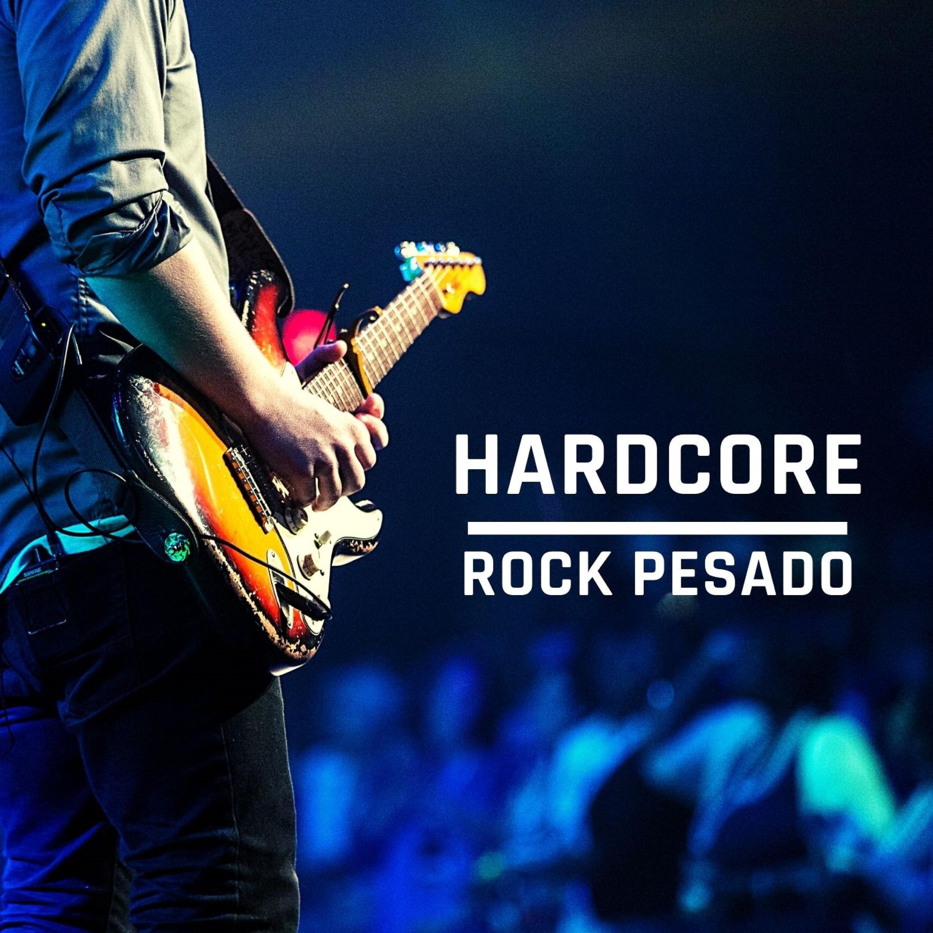 ROCK PESADO - Hardcore