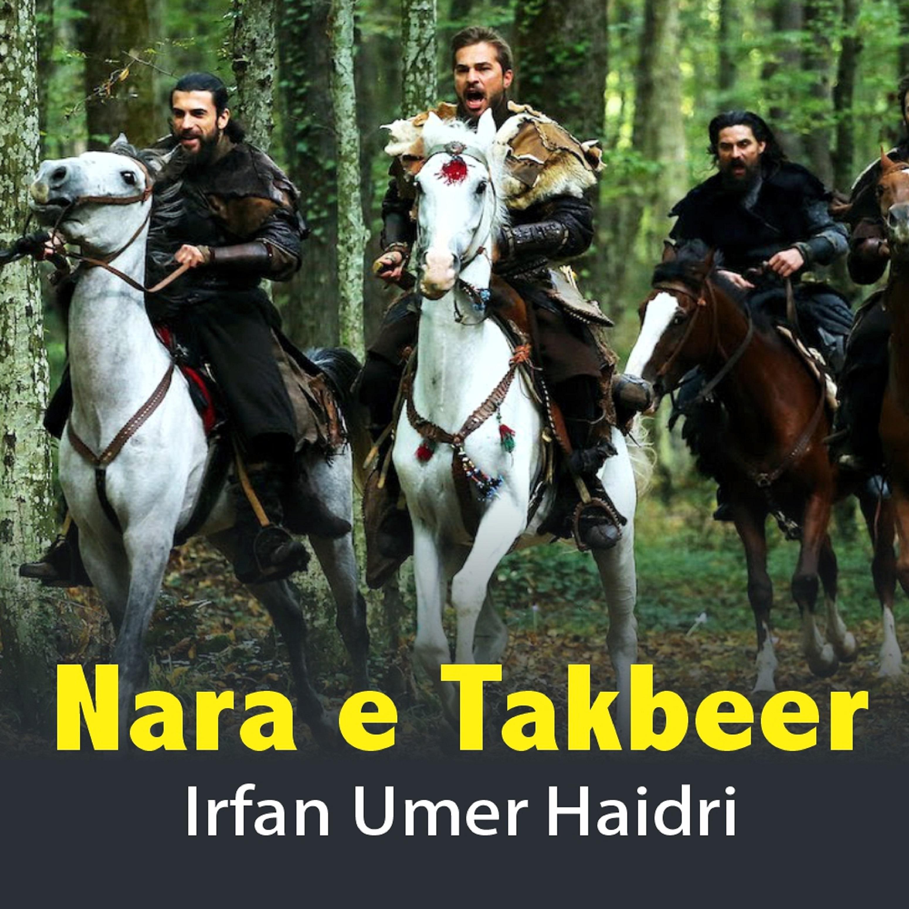 Постер альбома Nara E Takbeer