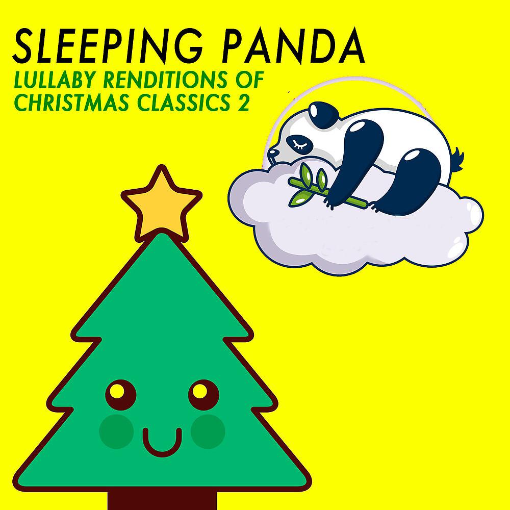 Постер альбома Lullaby Renditions of Christmas Classics 2