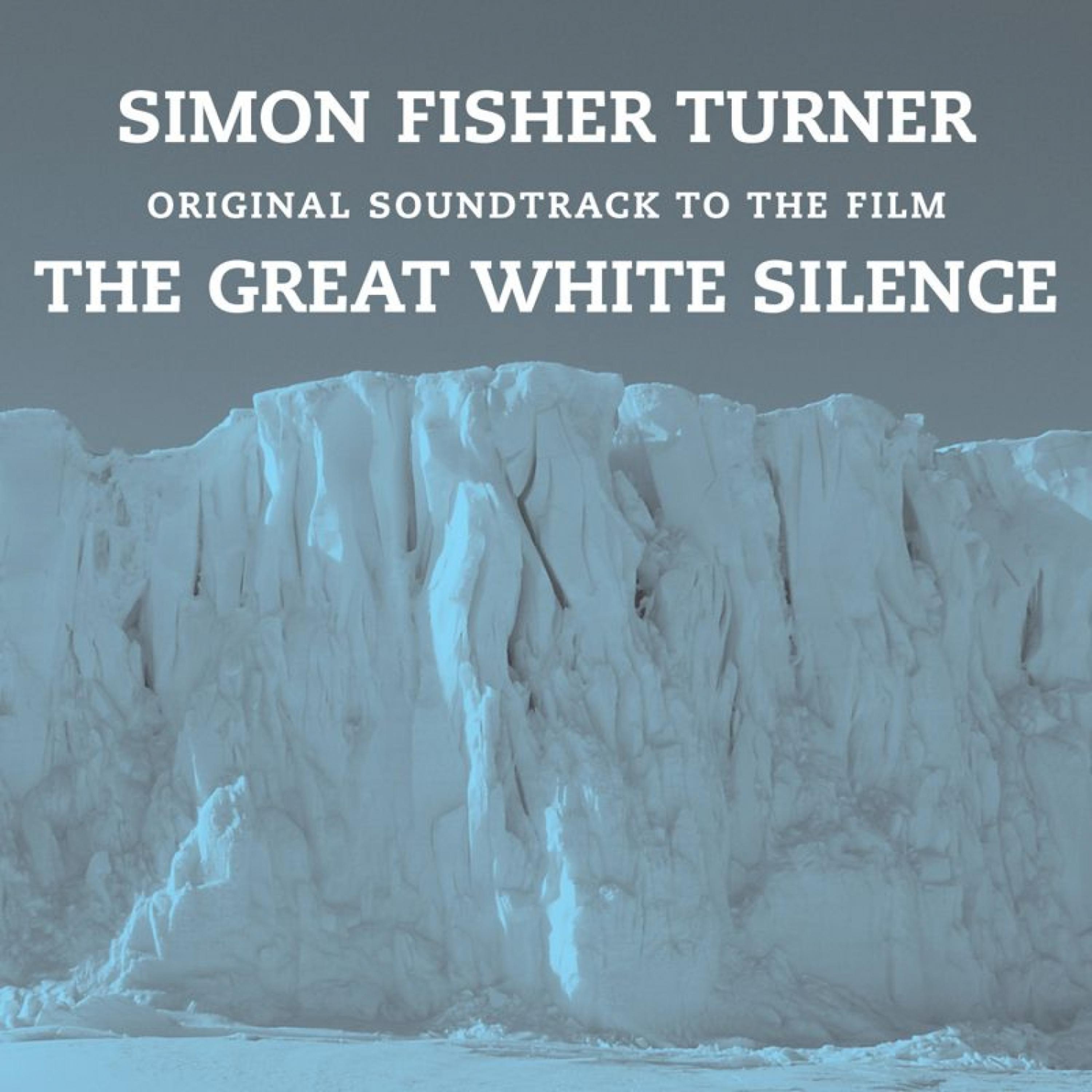 Постер альбома The Great White Silence