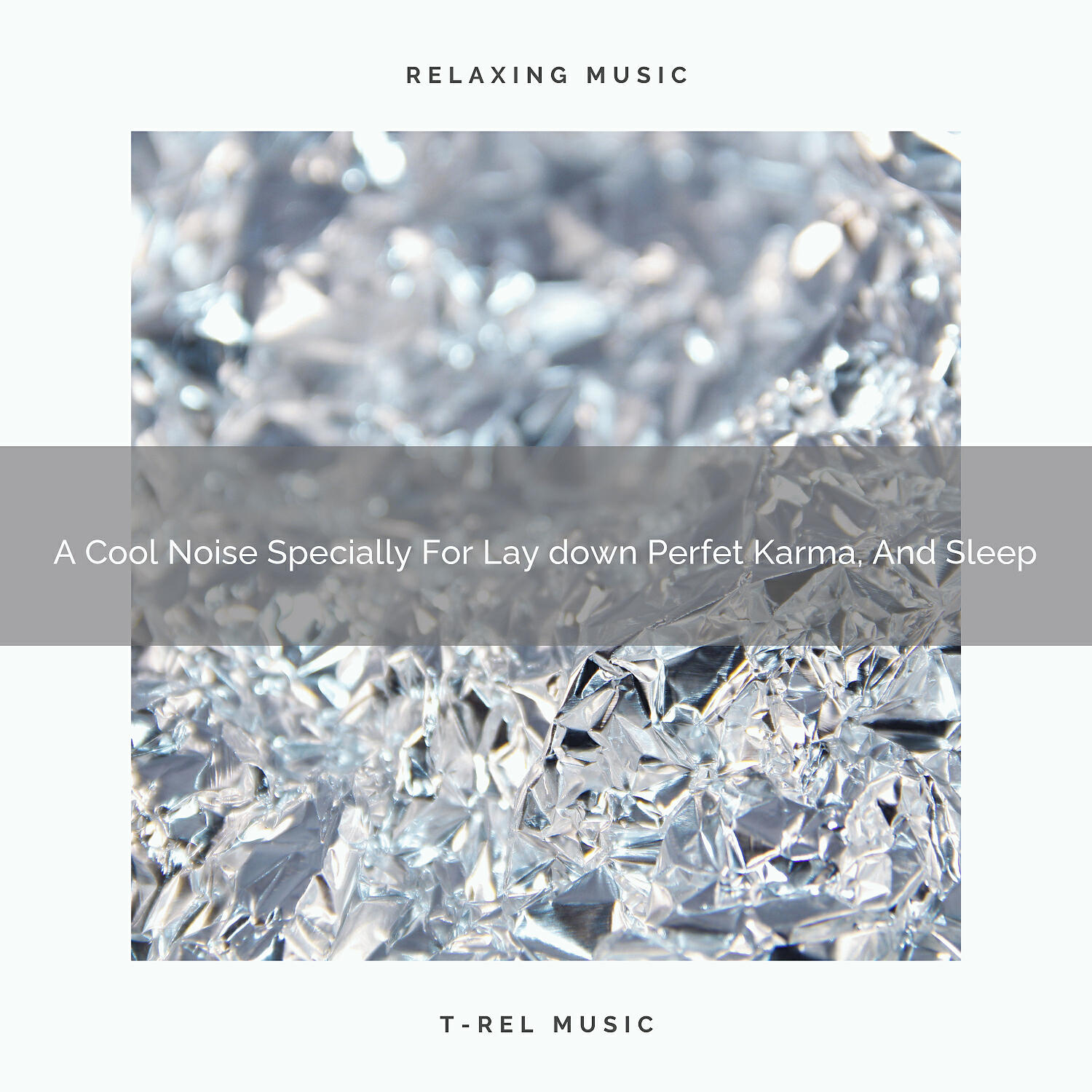 De-Stress Calming Baby Sounds - A Cool Noise Specially For Lay down Perfet Karma, And Sleep