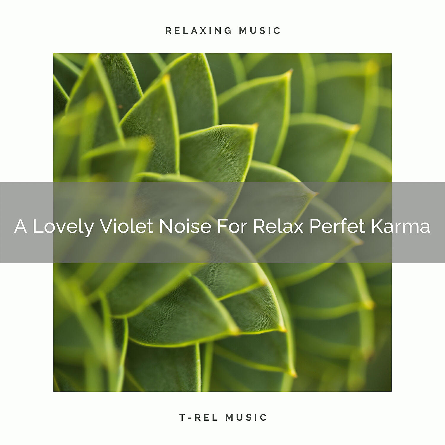 White Noise Pleasant Sounds - A Lovely Violet Noise For Relax Good Karma, And Rest