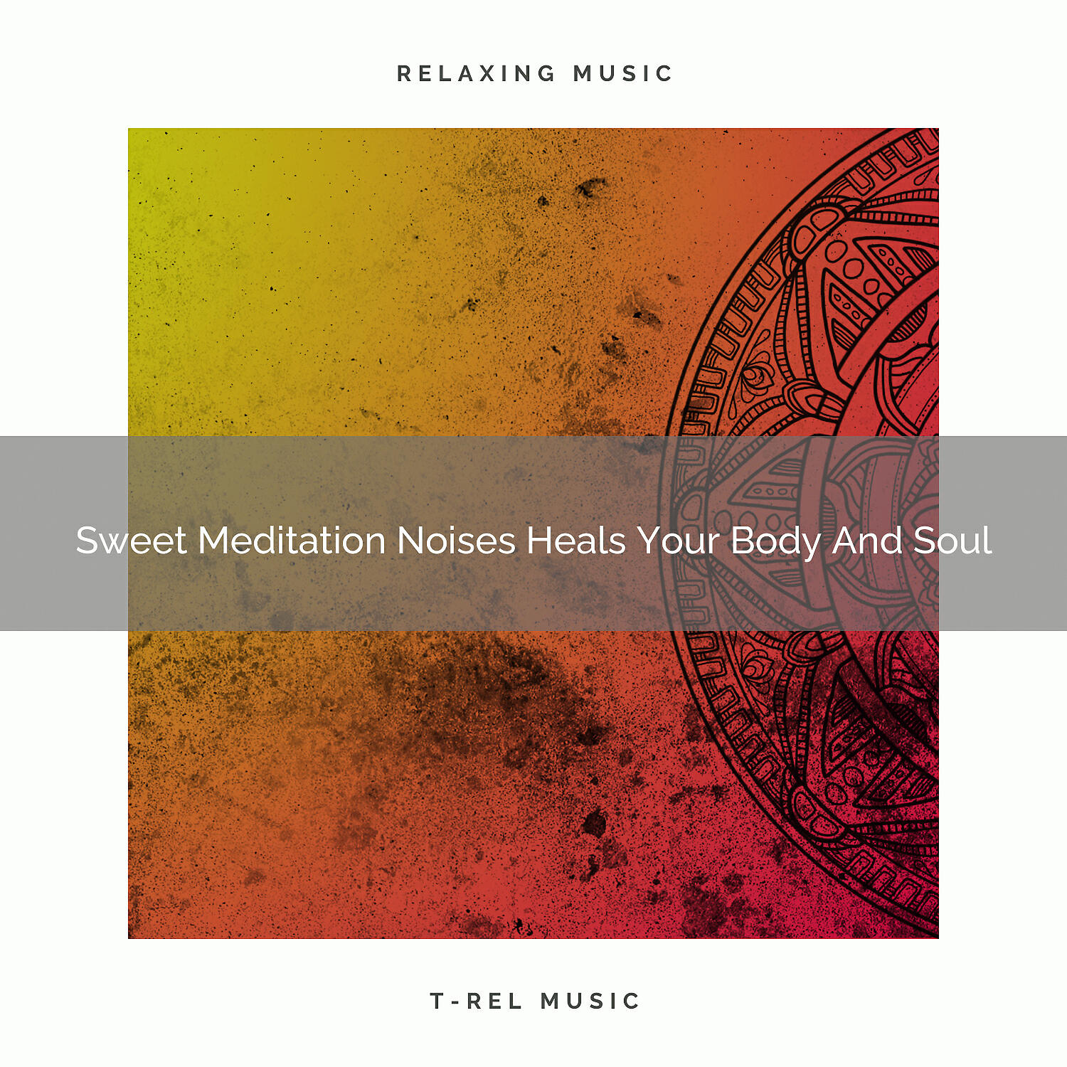 Eternal Relax - Sweet Meditation Ambient Heals Your Mind And Revives