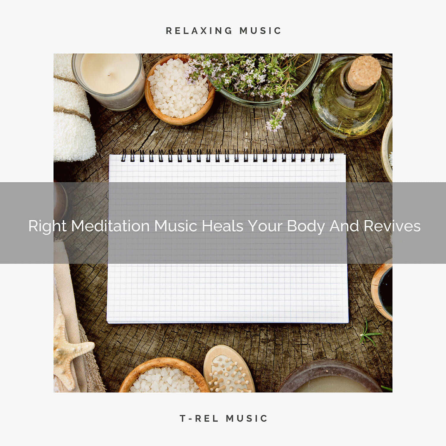 Spiritual Relax - Right Meditation Music Heals Your Body And Revives