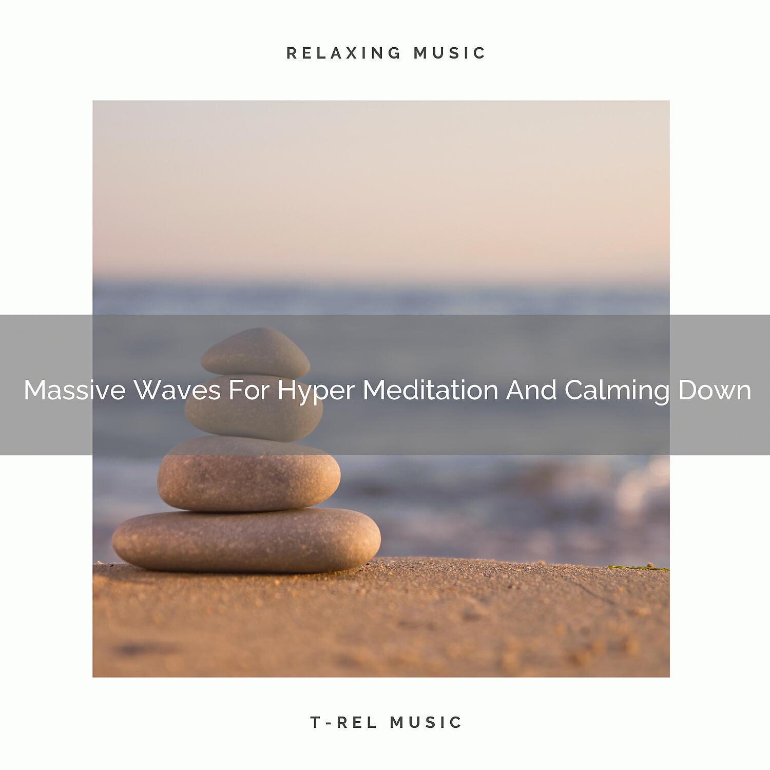 Spiritual Relax - Massive Waves For Hyper Meditation Hard Days Chill Out
