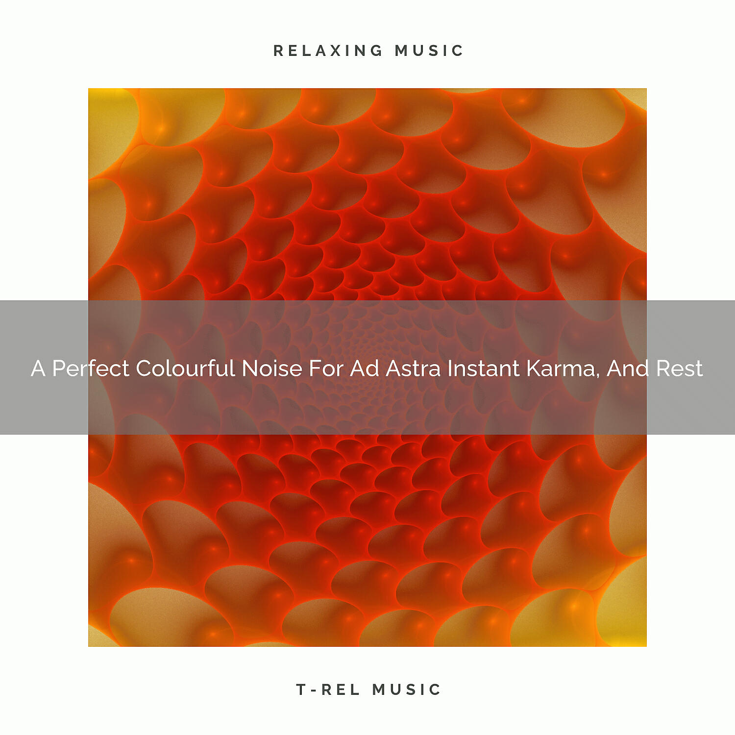 White Noise Healing Center - A Perfect Colourful Noise For Ad Astra Instant Karma, And Nap