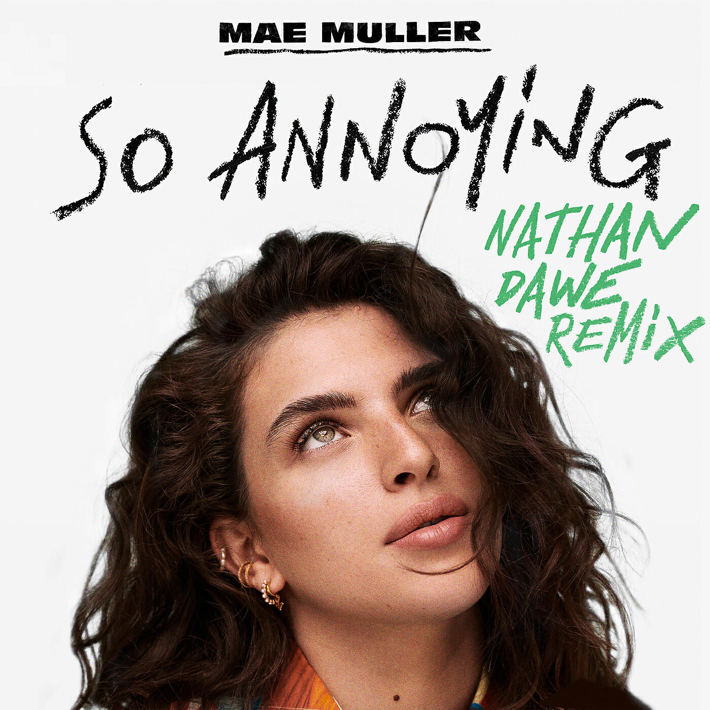 Mae Muller - so annoying (nathan dawe remix)