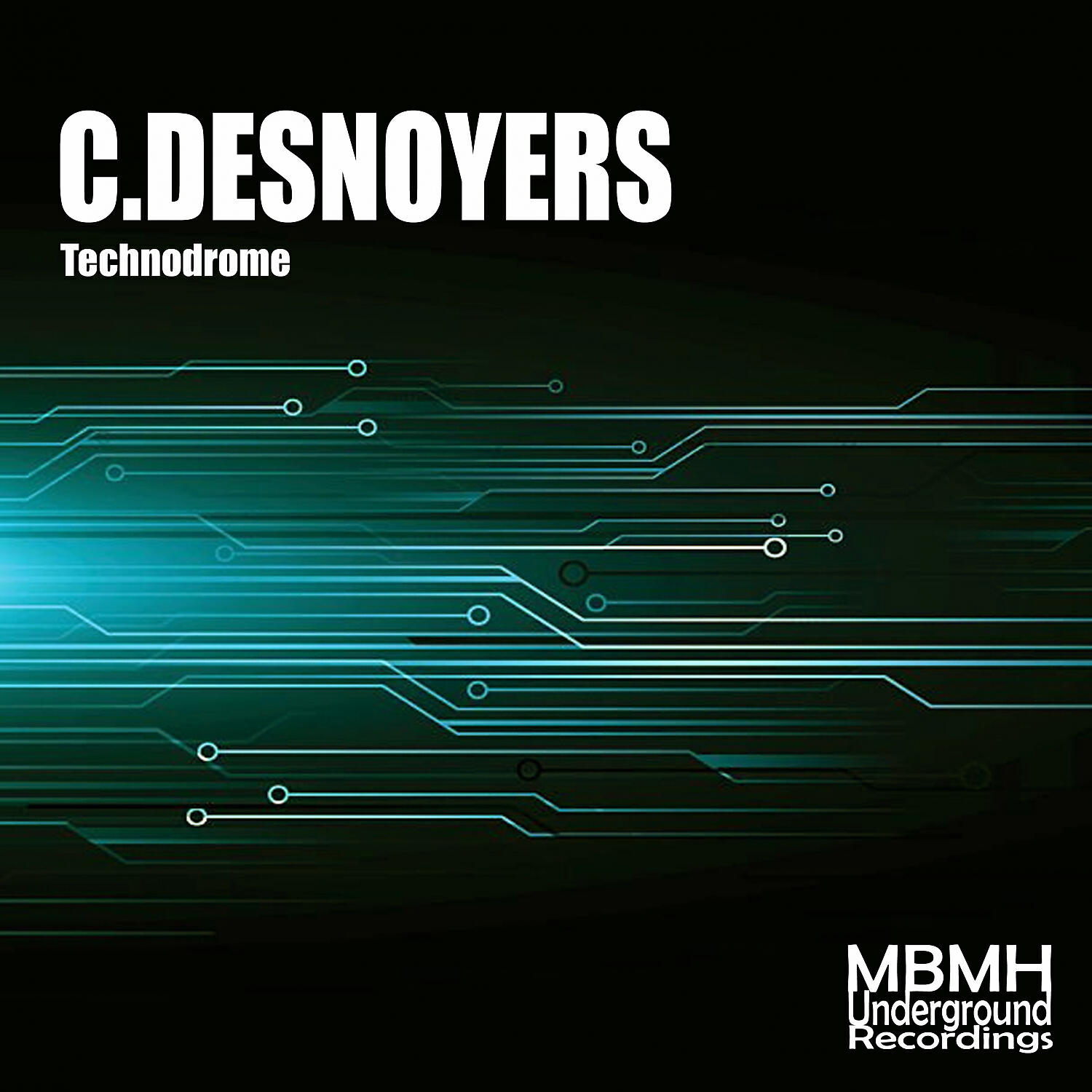Christian Desnoyers - Technodrome