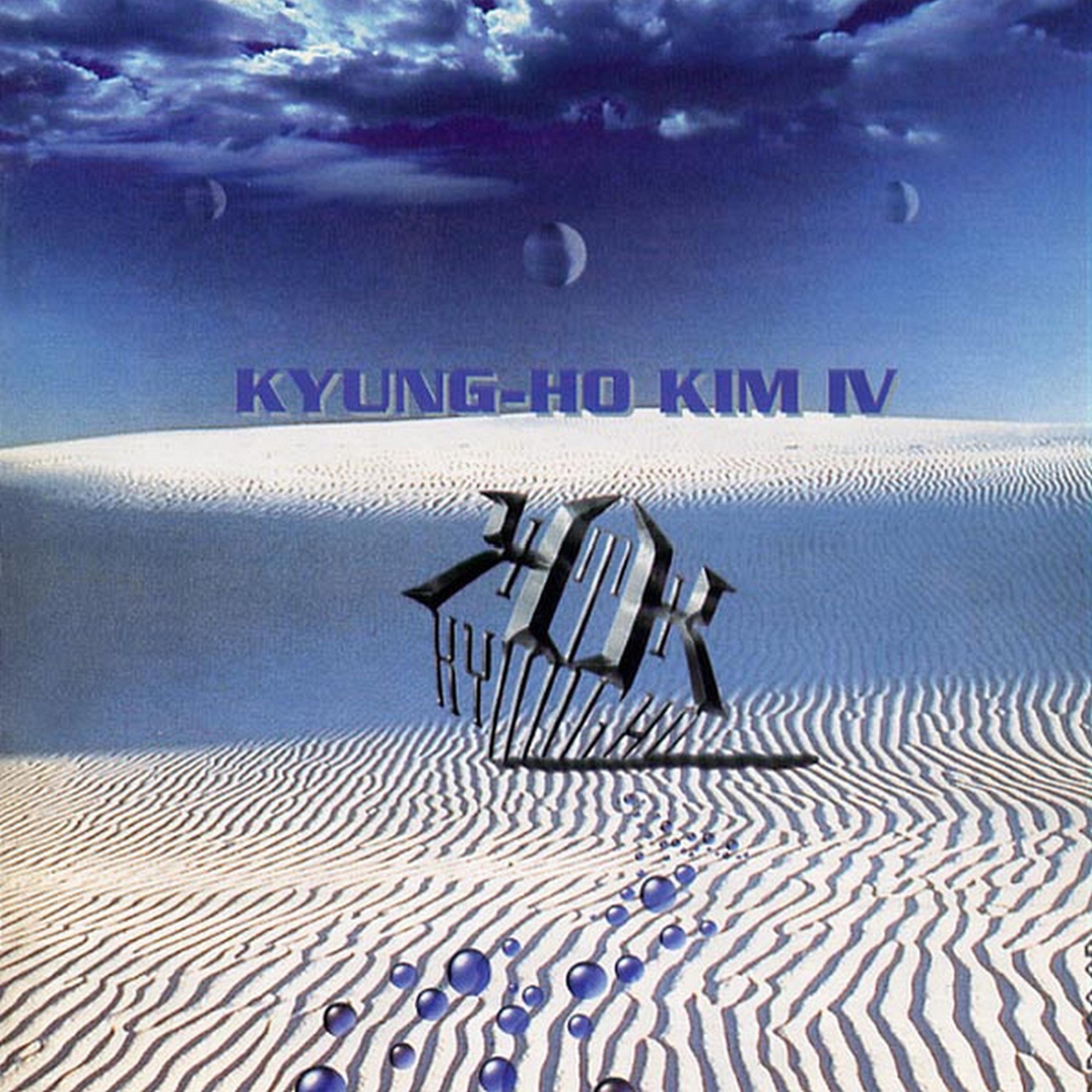 Постер альбома Kyung-Ho Kim IV