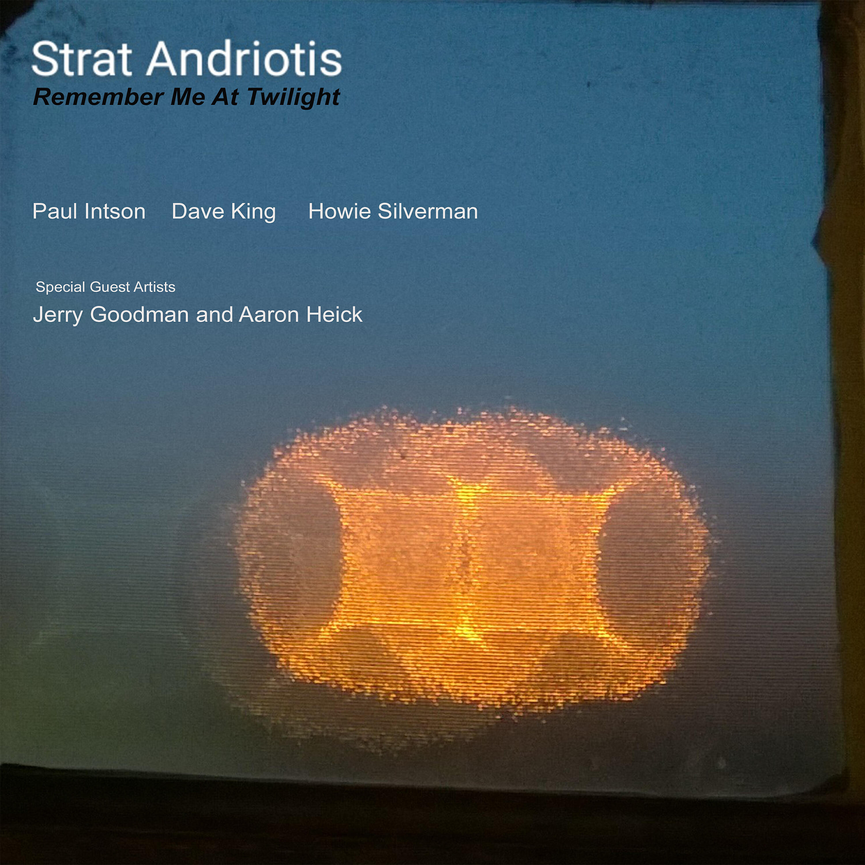 Strat Andriotis - Remember Me At Twilight