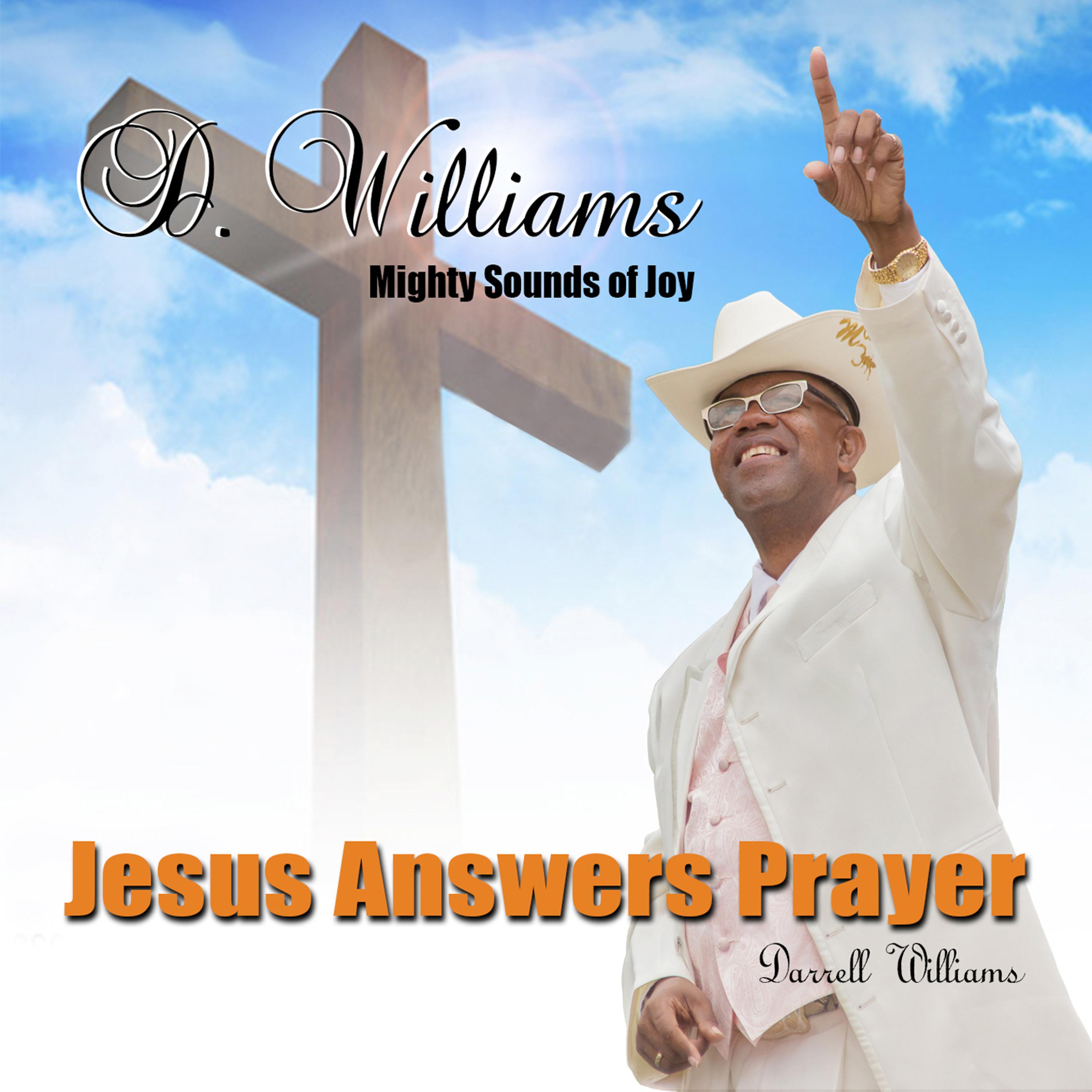 Постер альбома Jesus Answers Prayer