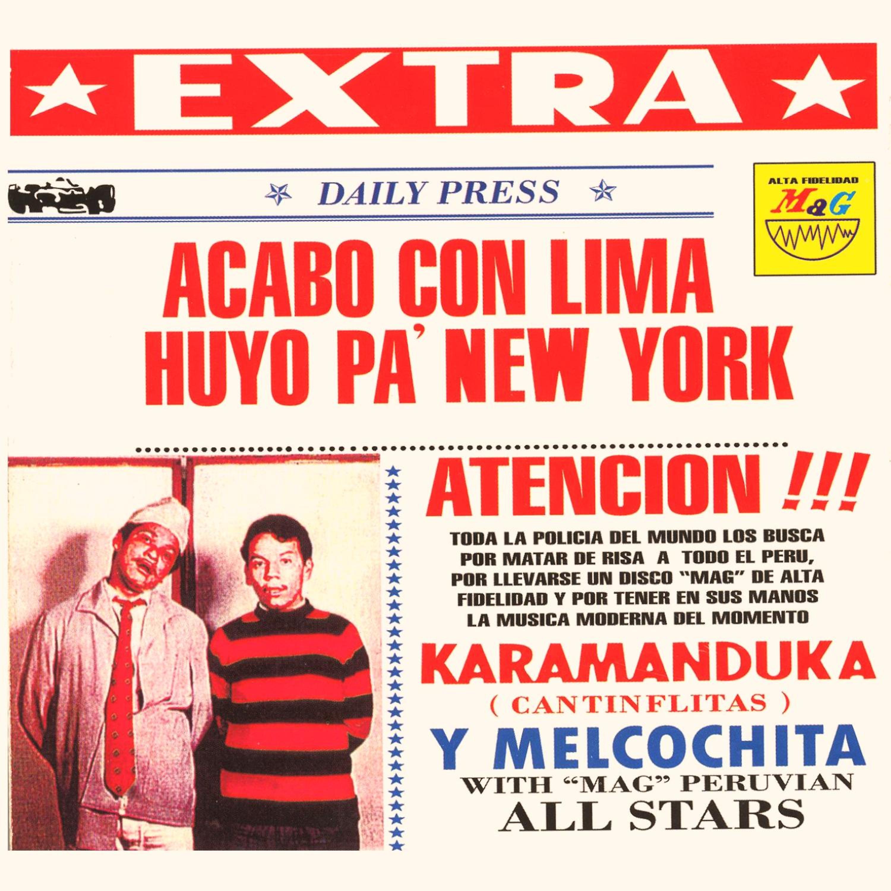 Постер альбома Acabo Con Lima, Huyo Pa' New York