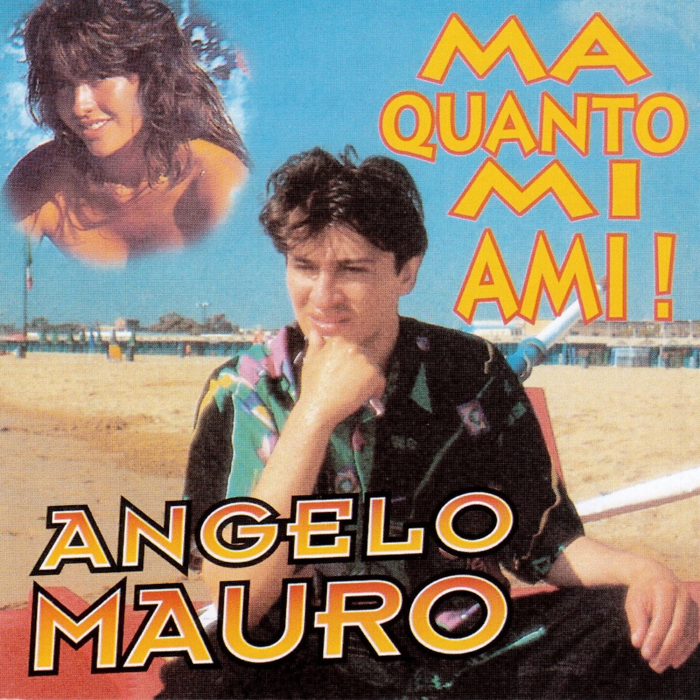 Angelo Mauro - Pronto ! quanto mi ami !