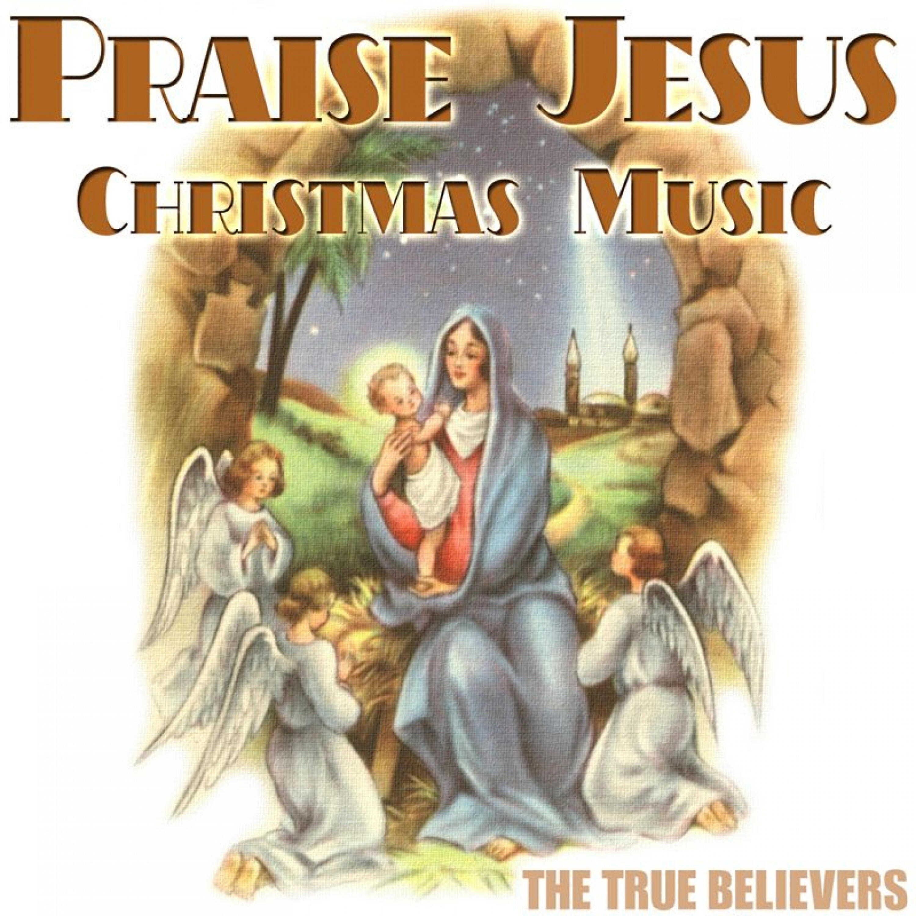 The True Believers - It Came Upon a Midnight Clear (Christ Version)