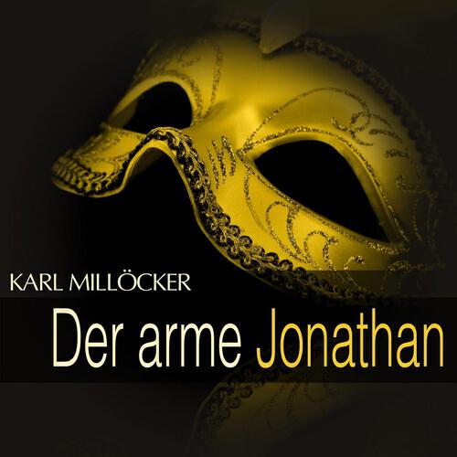 Das Hamburger Rundfunkorchester - Der arme Jonathan: Act III - '' Dialog '', No. 13