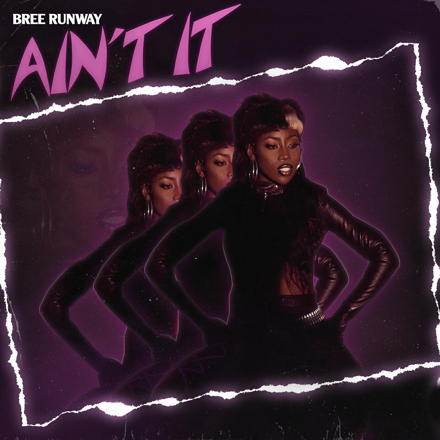 Bree Runway - AIN'T IT