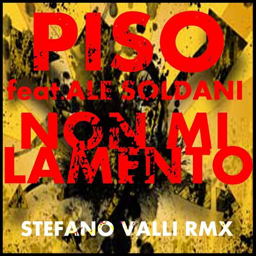 Piso - Non mi lamento (Stefano Valli Superfunk Mix)