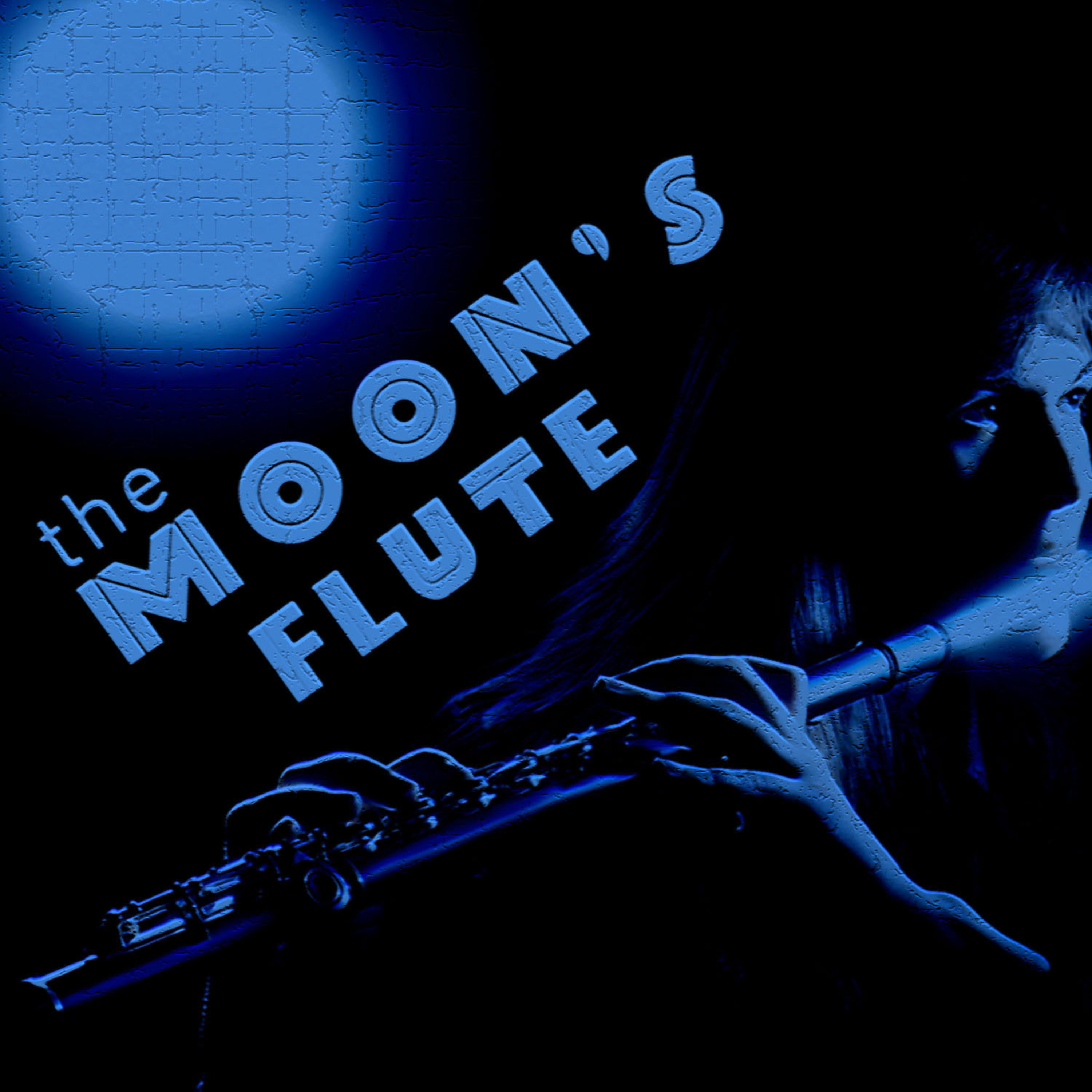 Постер альбома The Moon's Flute
